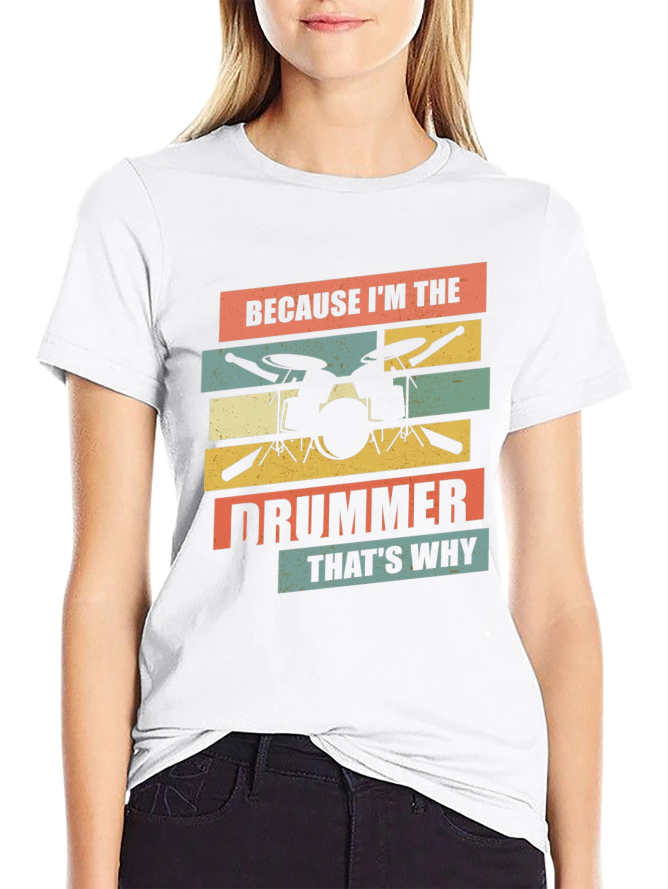 Because Im The Drummer T-Shirt