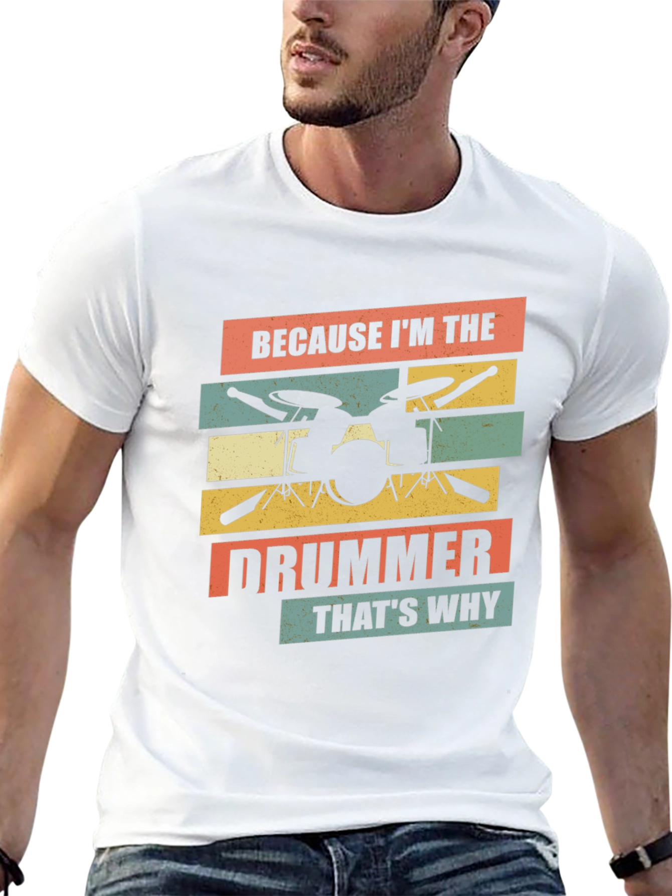 Because Im The Drummer T-Shirt