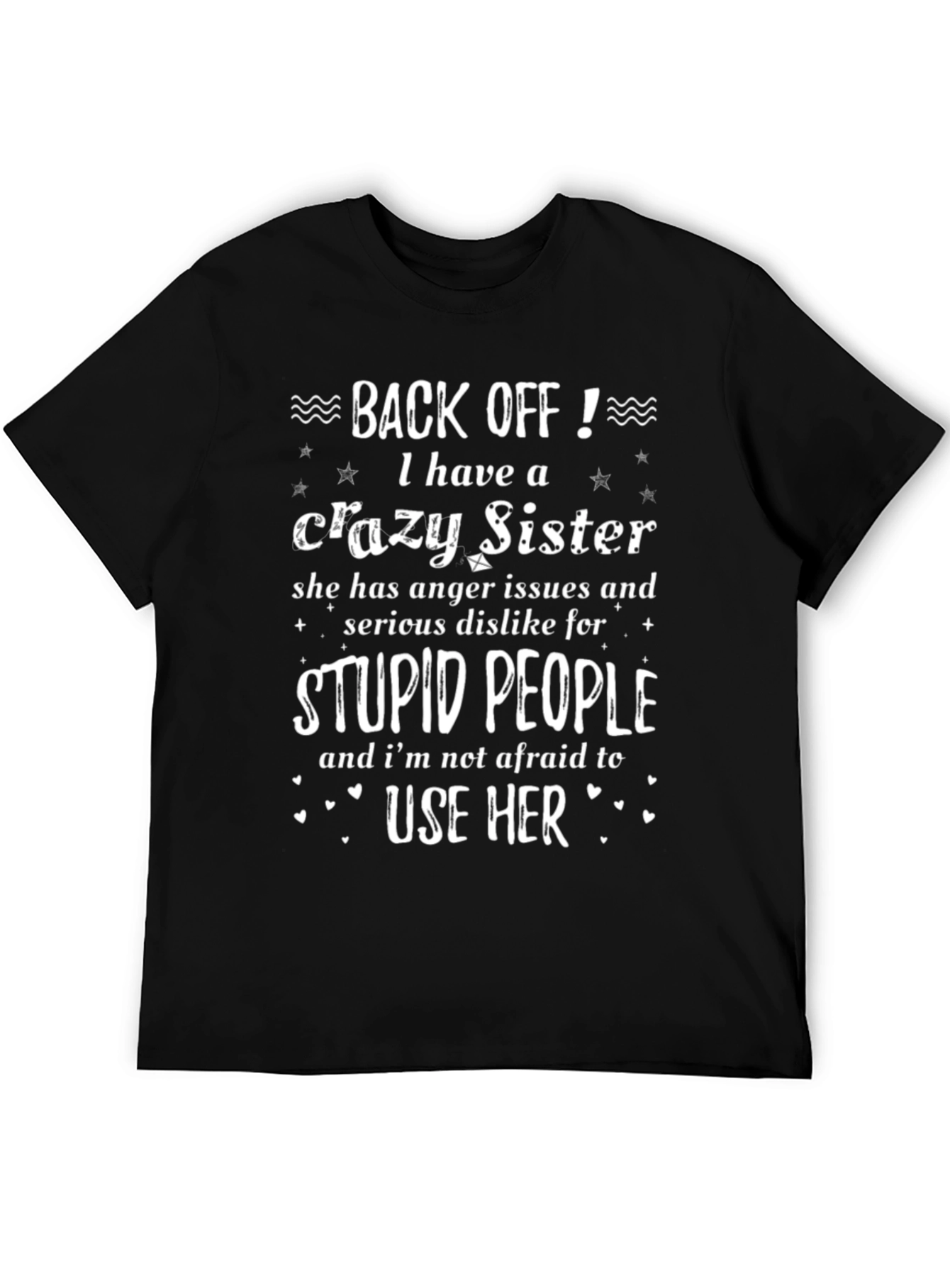 Crazy Sister T-Shirt Novelty Gift