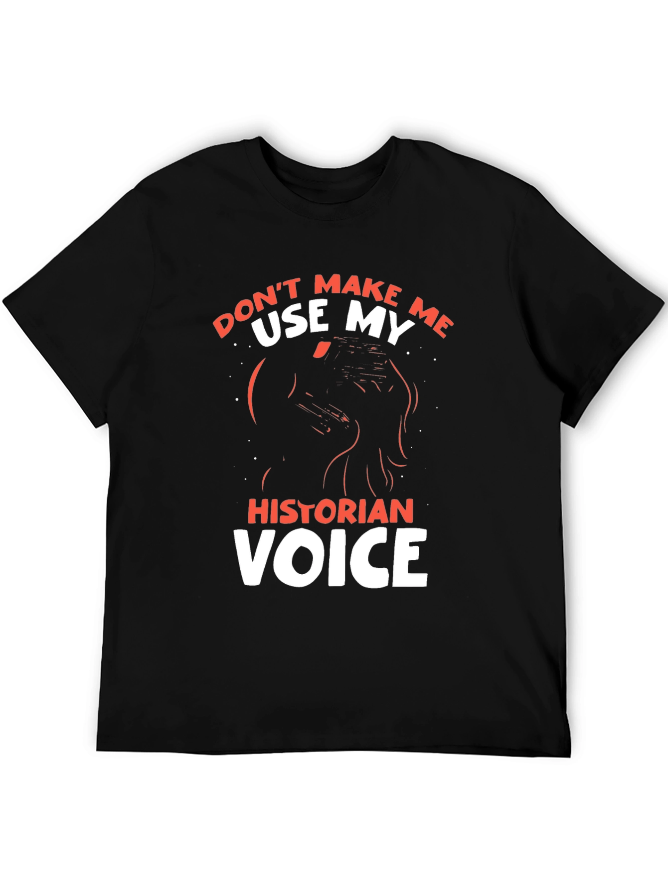 Historian Voice T-Shirt