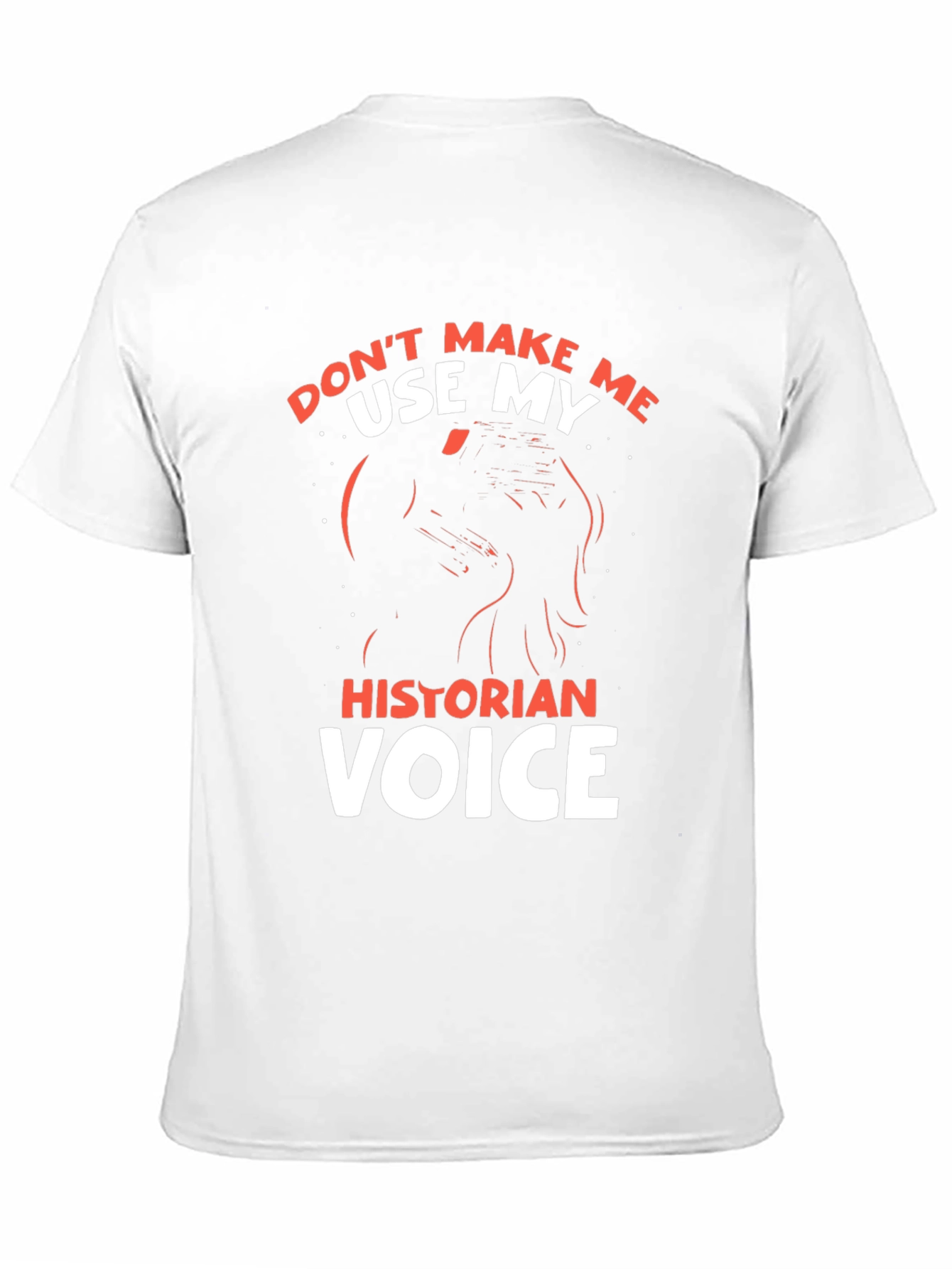 Historian Voice T-Shirt