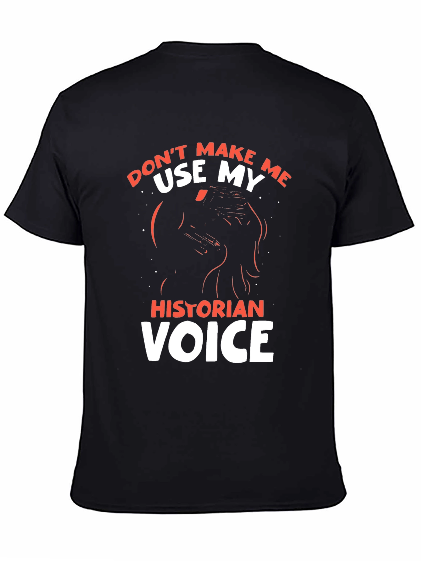 Historian Voice T-Shirt