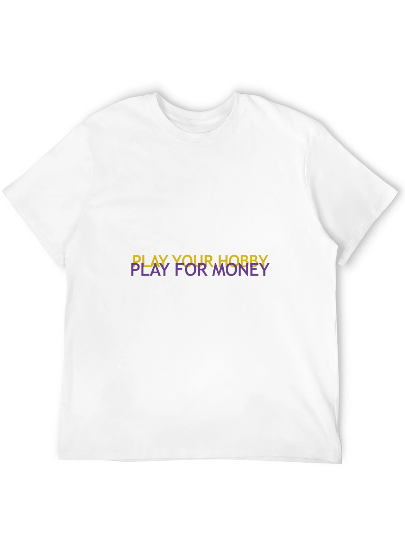 Play Your Hobby For Money Black Tee