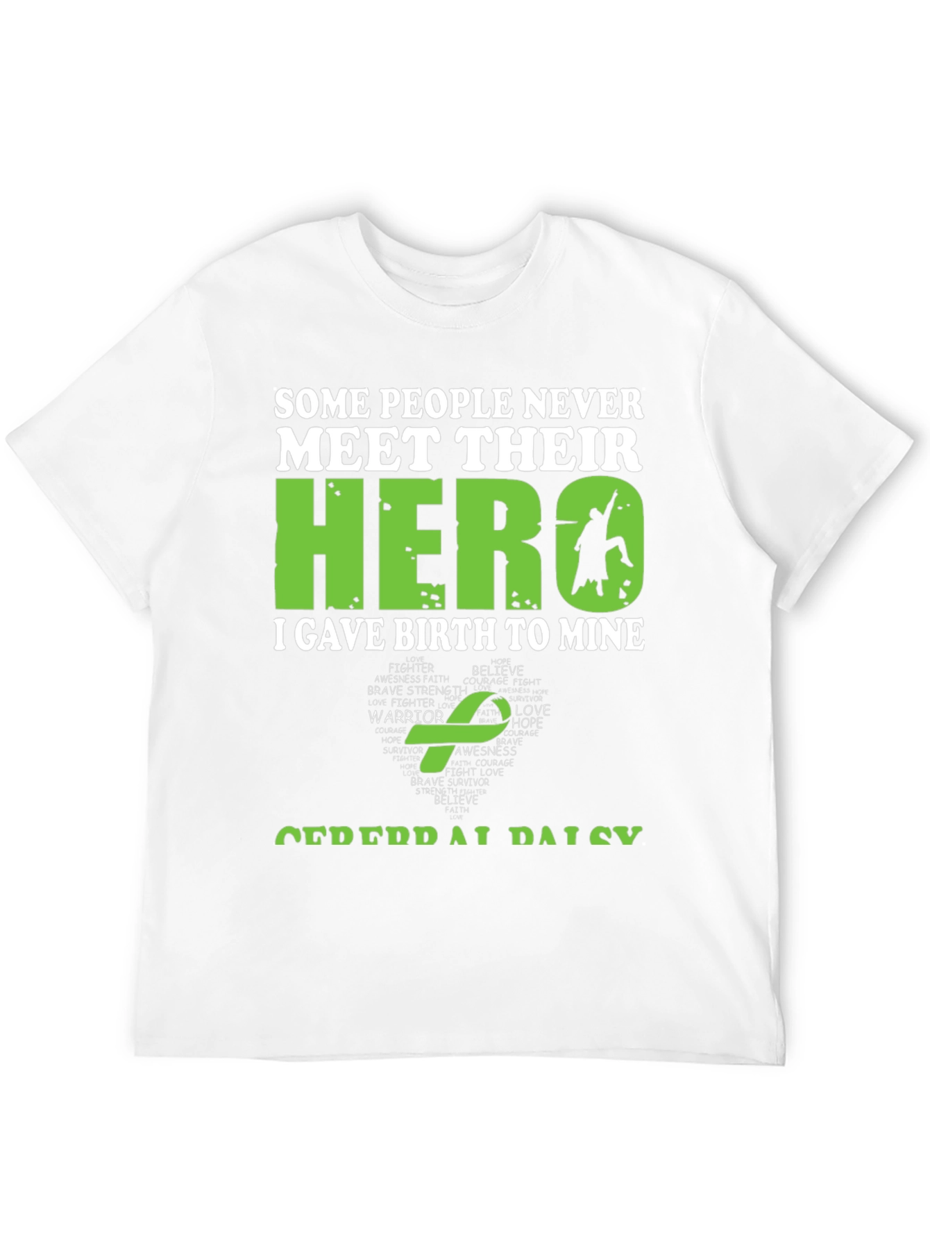 My Hero T-Shirt - I Gave Birth To Mine