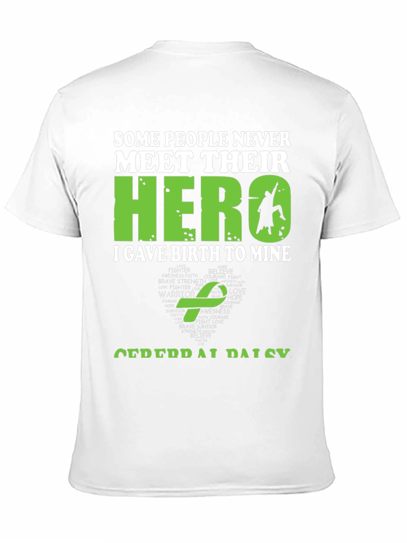 My Hero T-Shirt - I Gave Birth To Mine