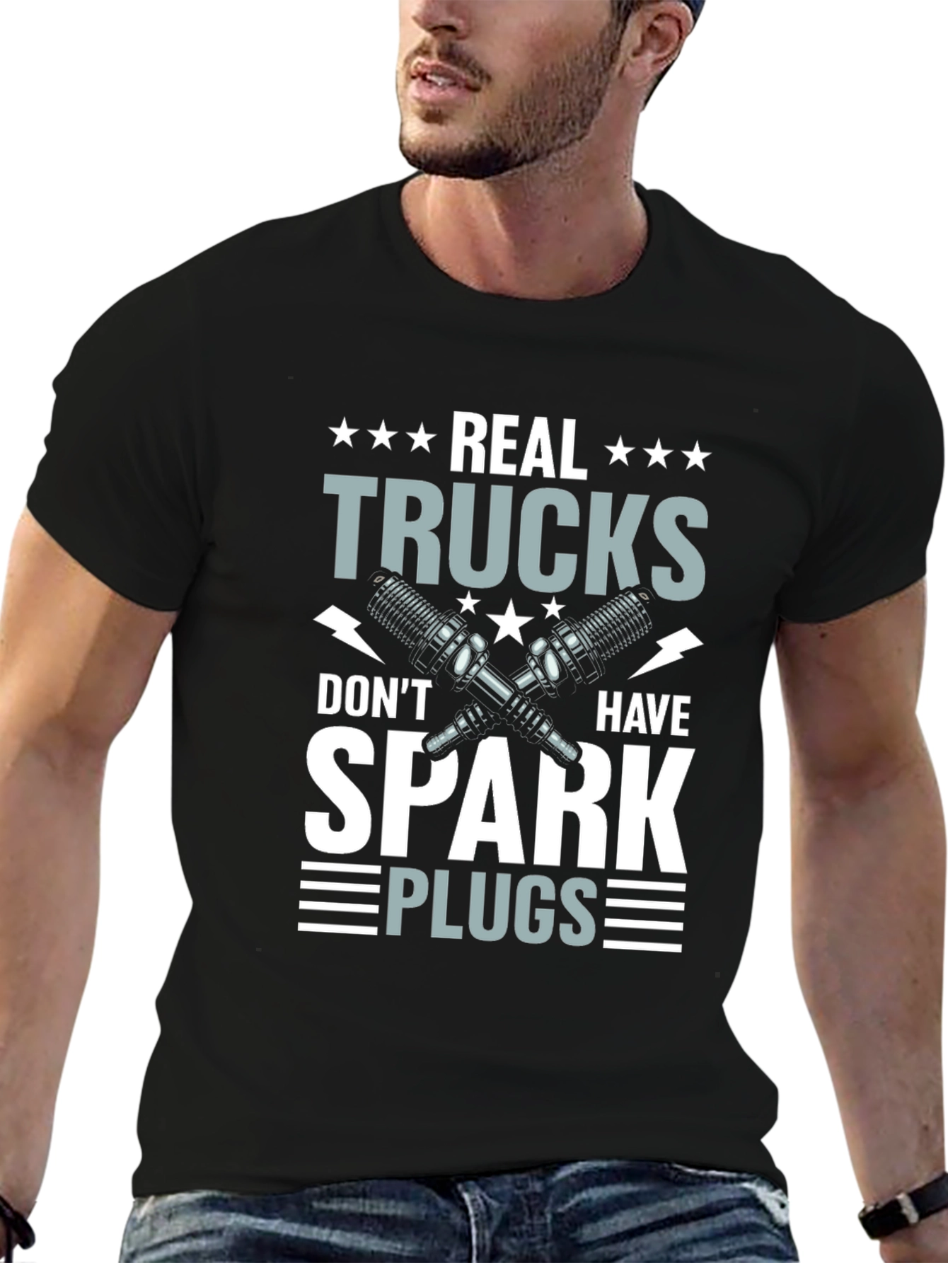 Real Trucks Dont Have Spark Plugs T-Shirt