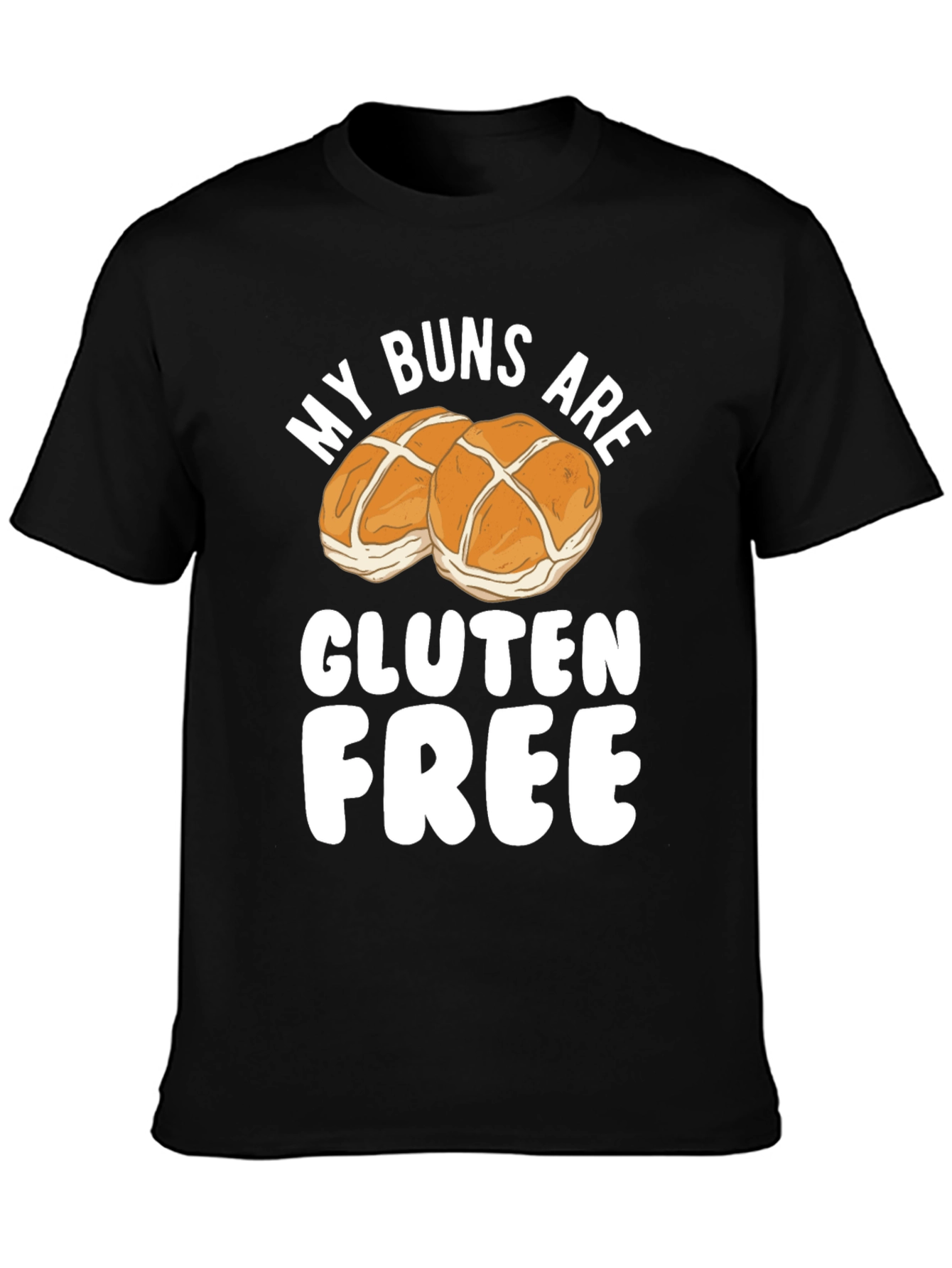 Funny Gluten Free Buns Graphic T-Shirt