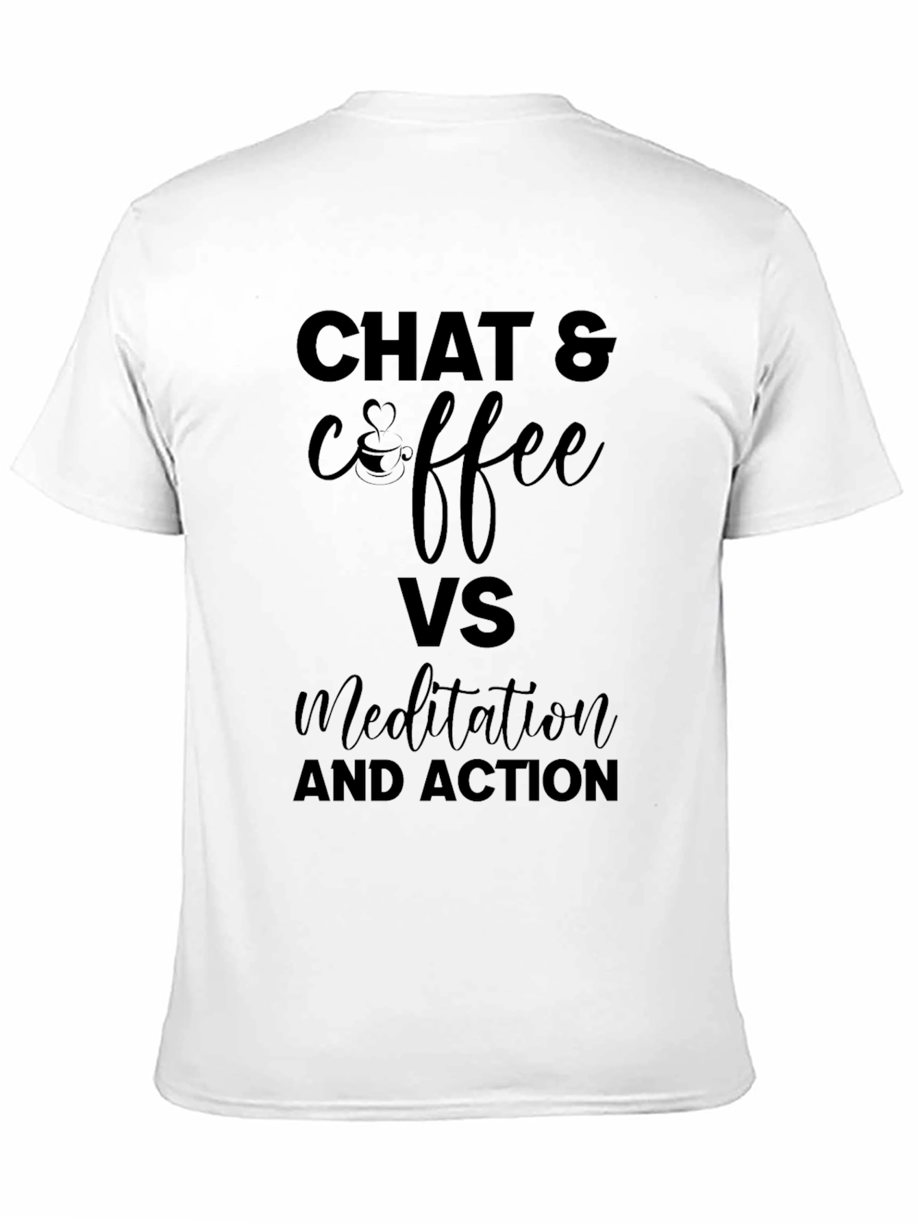 Chat & Coffee VS Meditation T-Shirt - Black