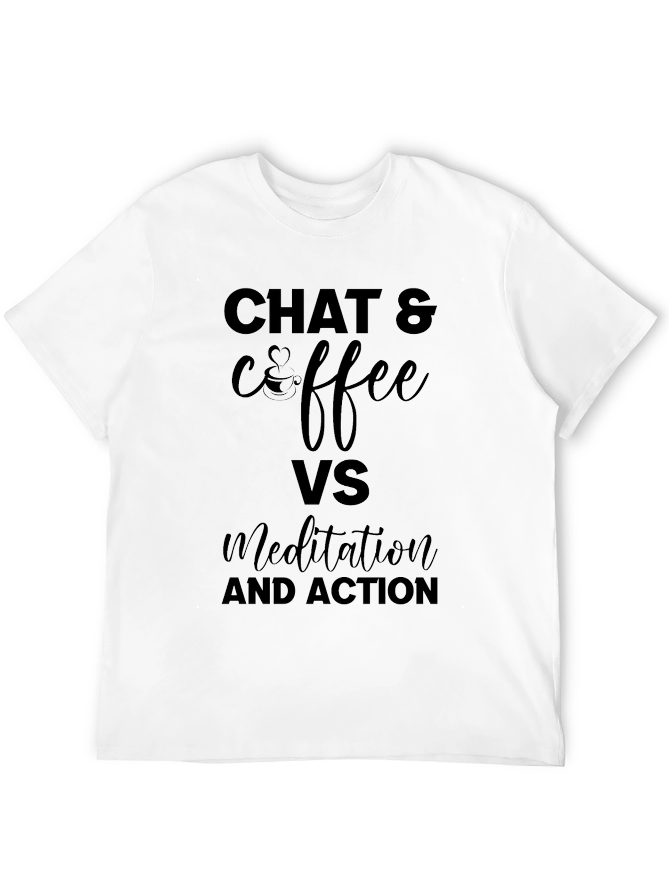 Chat & Coffee VS Meditation T-Shirt - Black