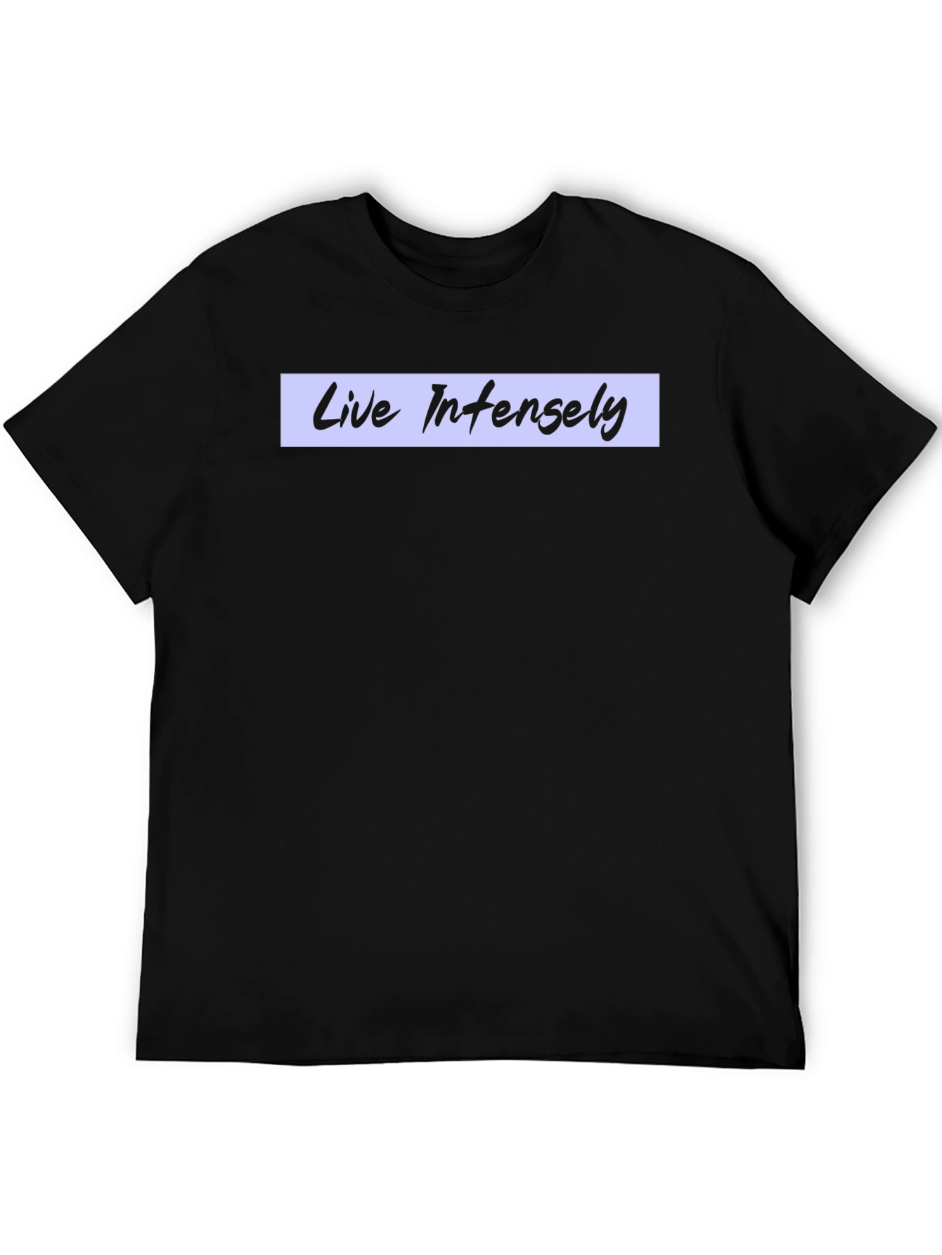 Live Intensely Black Graphic Tee