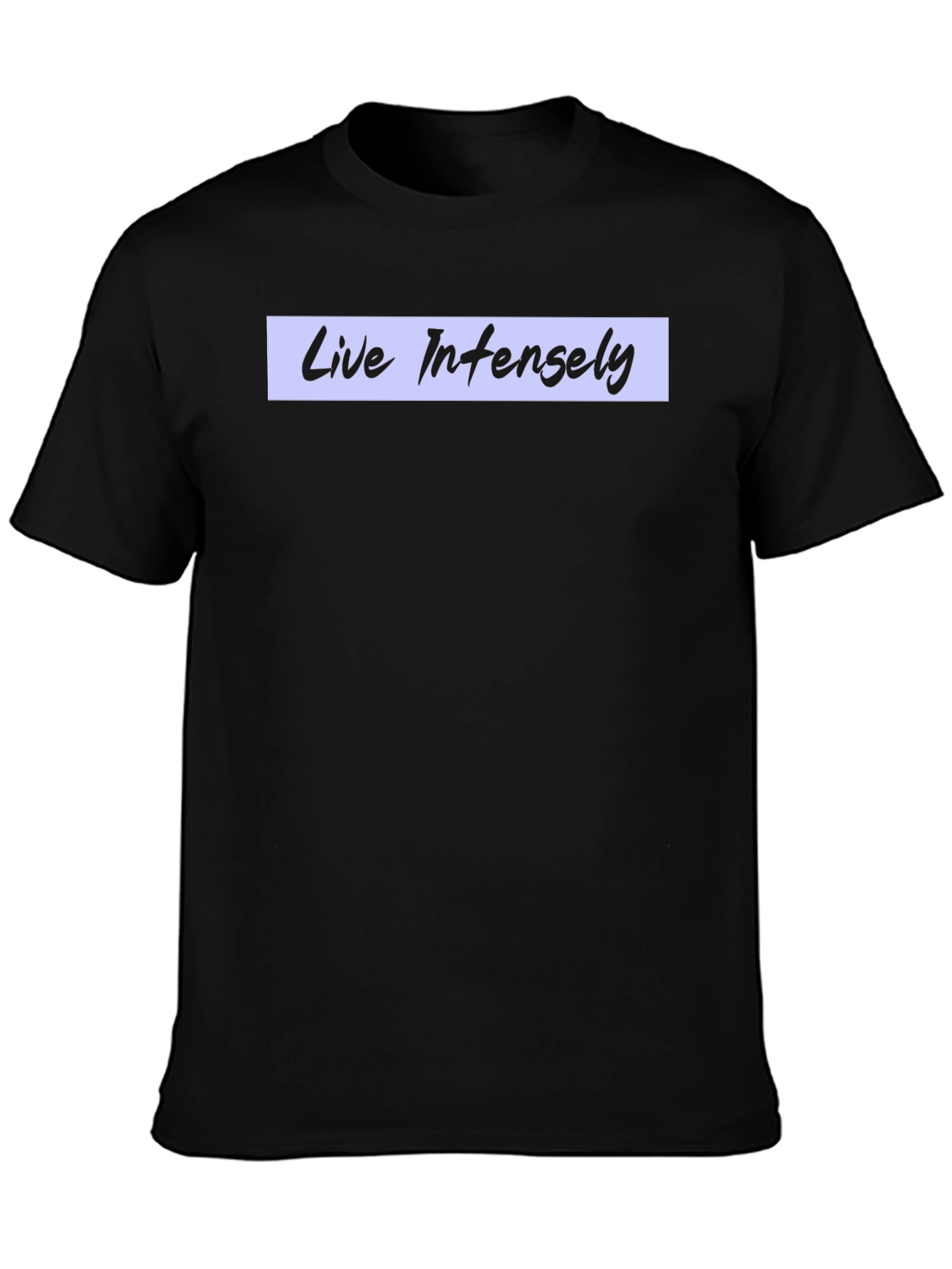 Live Intensely Black Graphic Tee