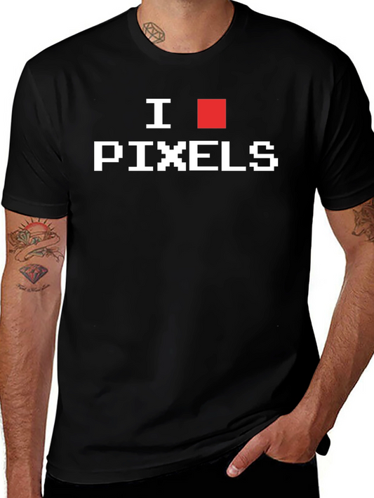 I Love Pixels Graphic T-Shirt - Gamer Style