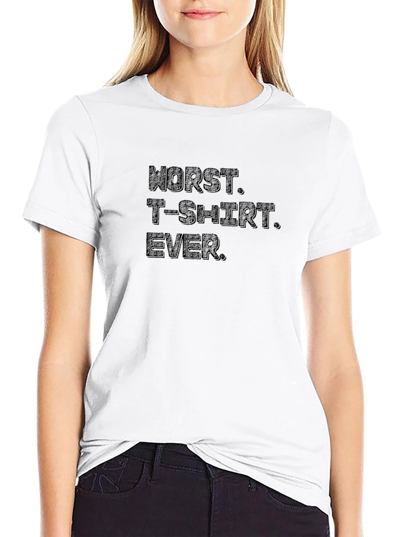 Worst T-Shirt Ever. Black Tee