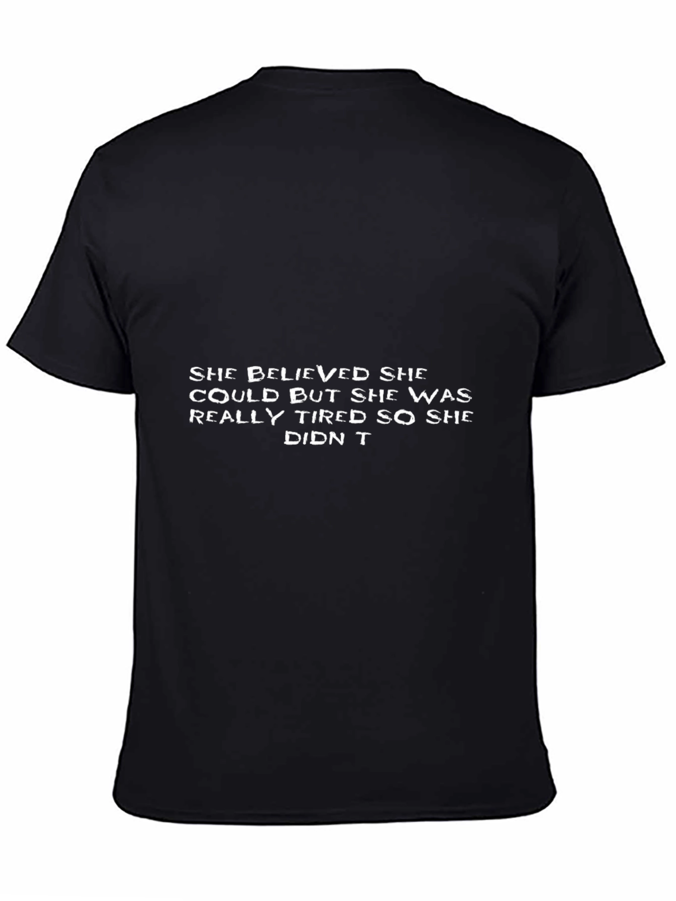 Funny Slogan Black T-Shirt