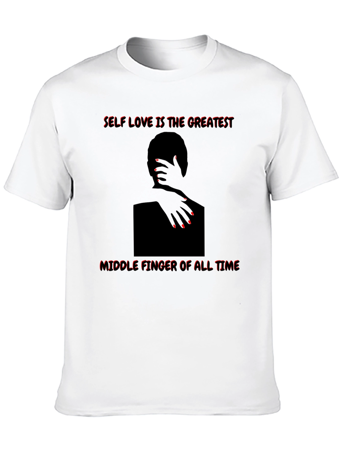 Self Love Graphic Tee - Middle Finger Statement Shirt