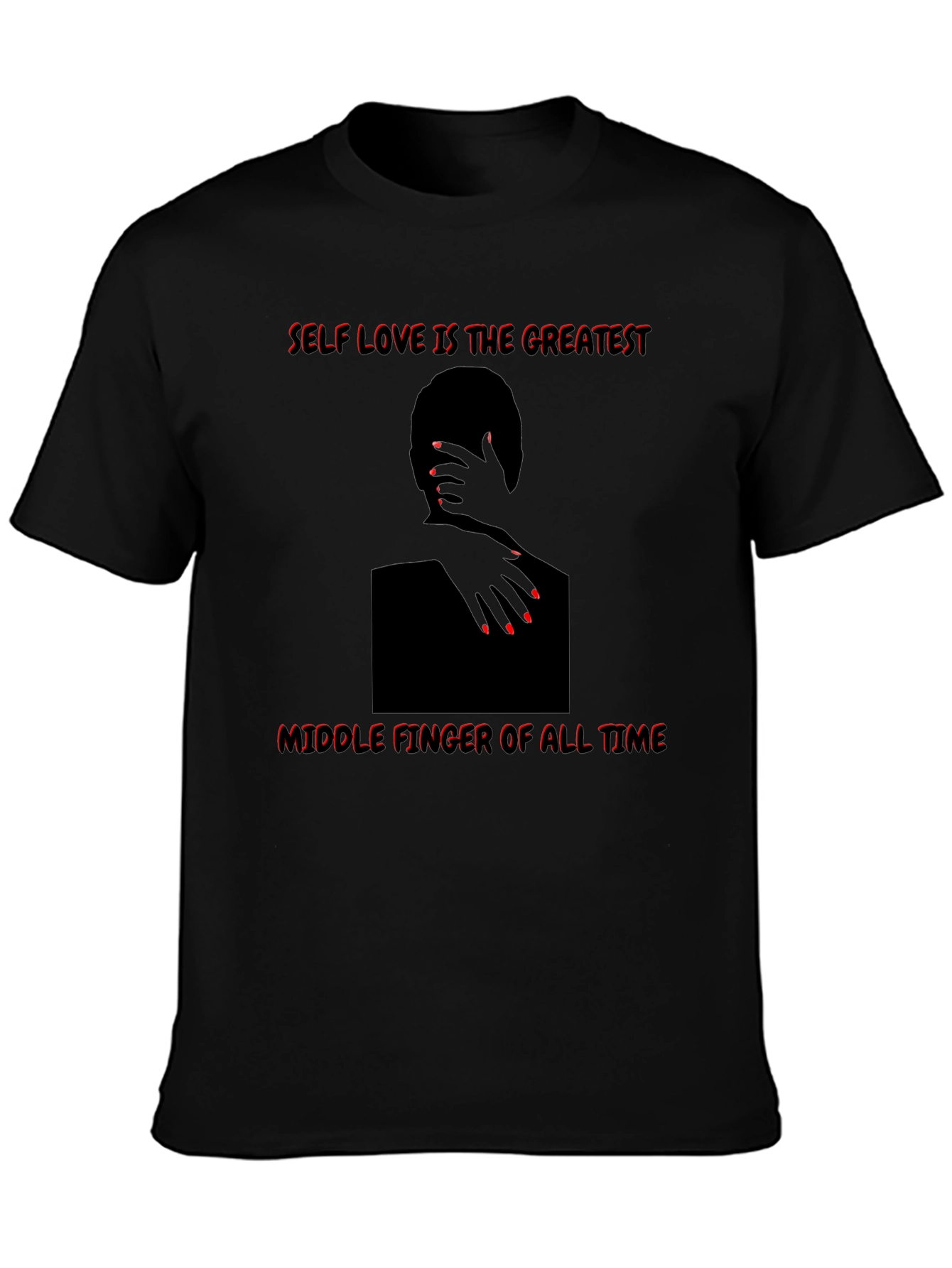 Self Love Graphic Tee - Middle Finger Statement Shirt