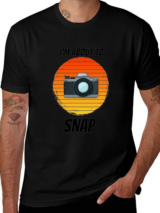 Im About To Snap T-Shirt - Photographer Graphic Tee