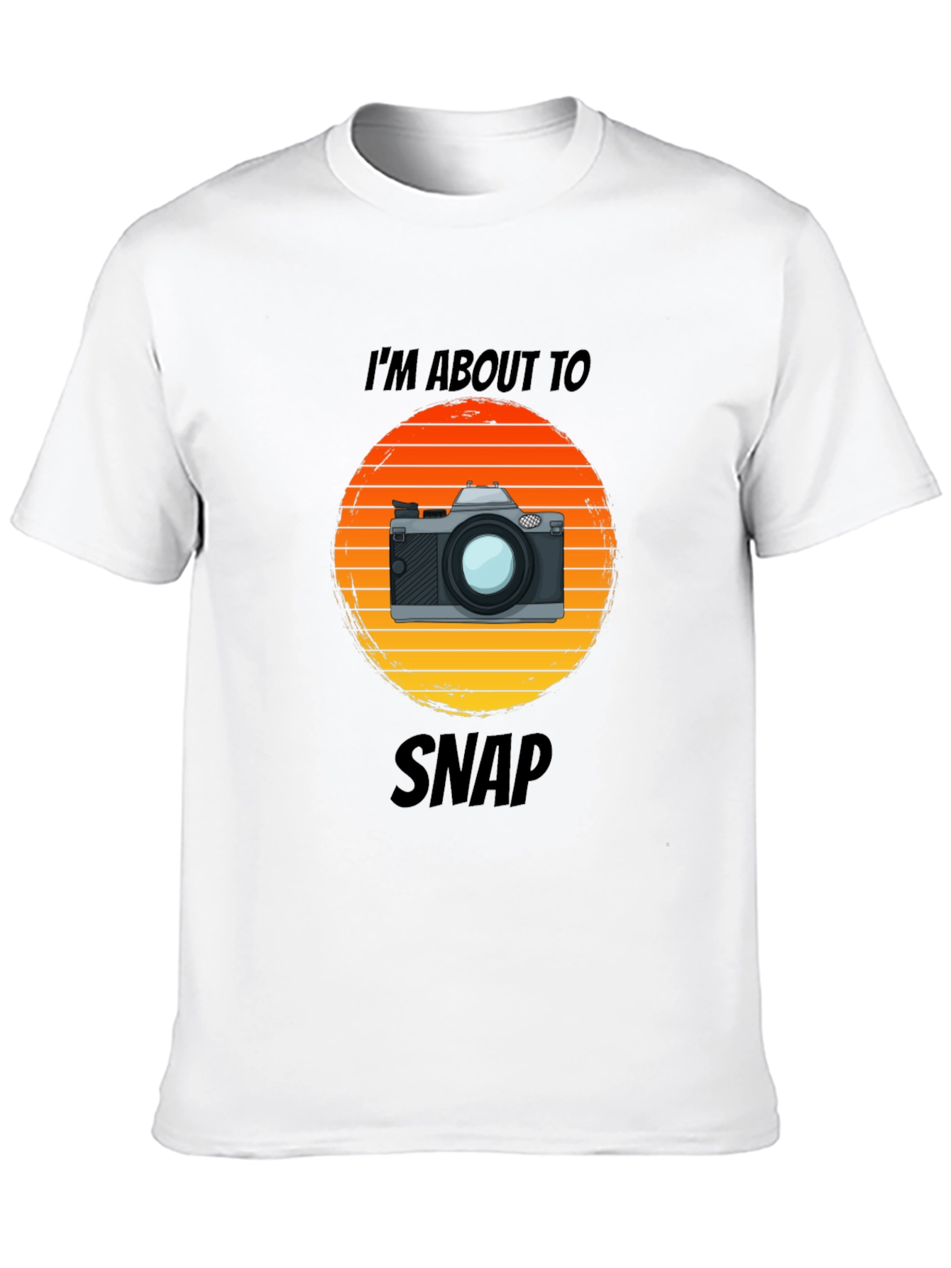 Im About To Snap T-Shirt - Photographer Graphic Tee