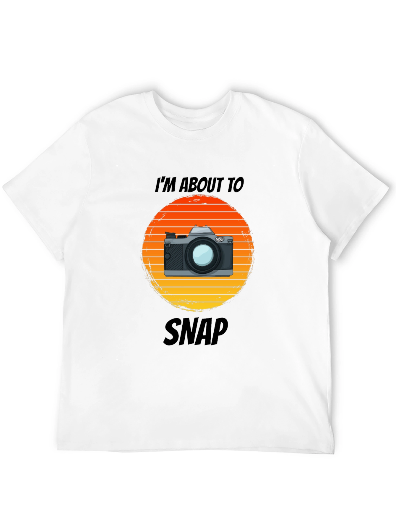 Im About To Snap T-Shirt - Photographer Graphic Tee
