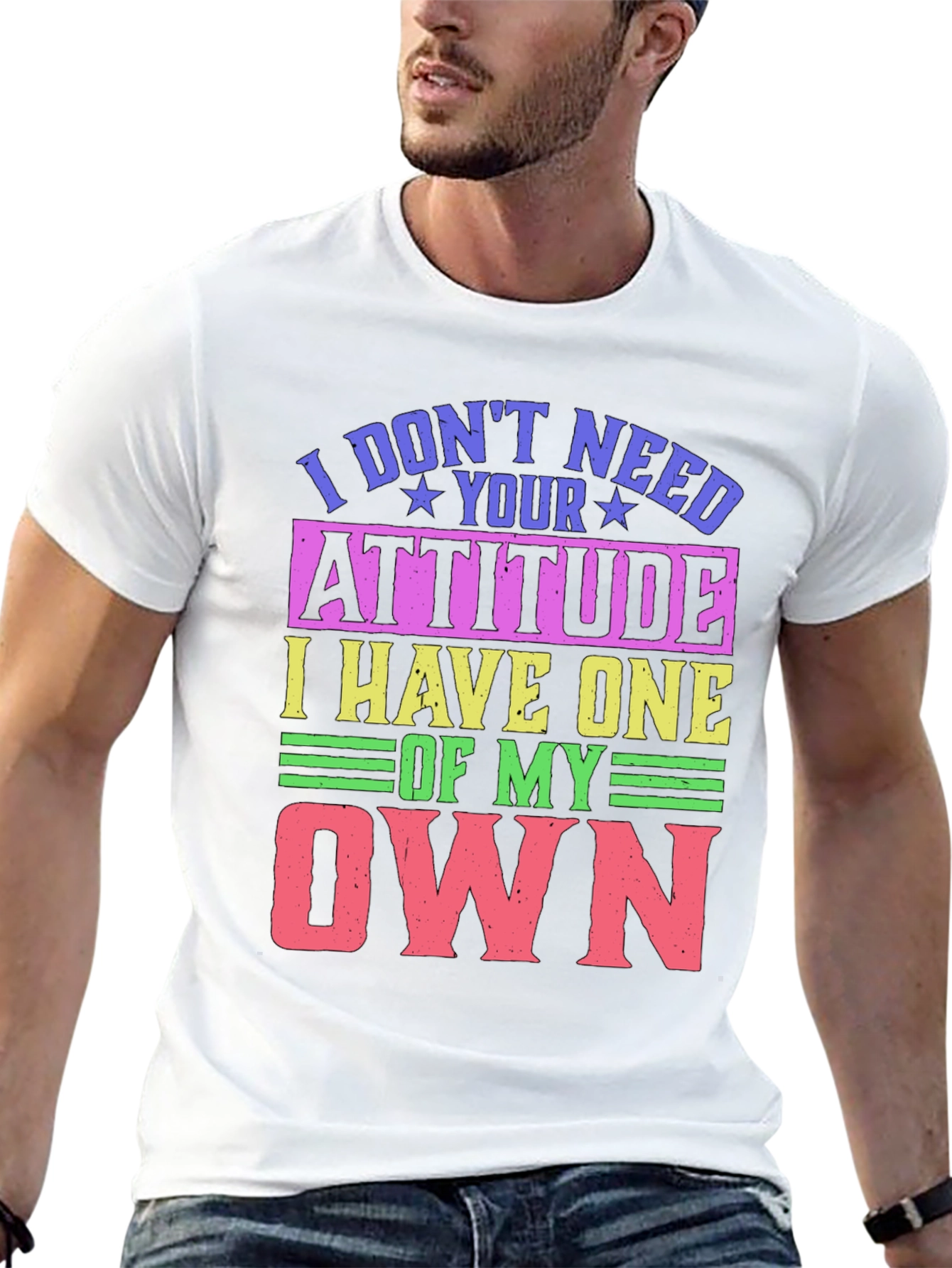 Humorous Attitude Graphic T-Shirt