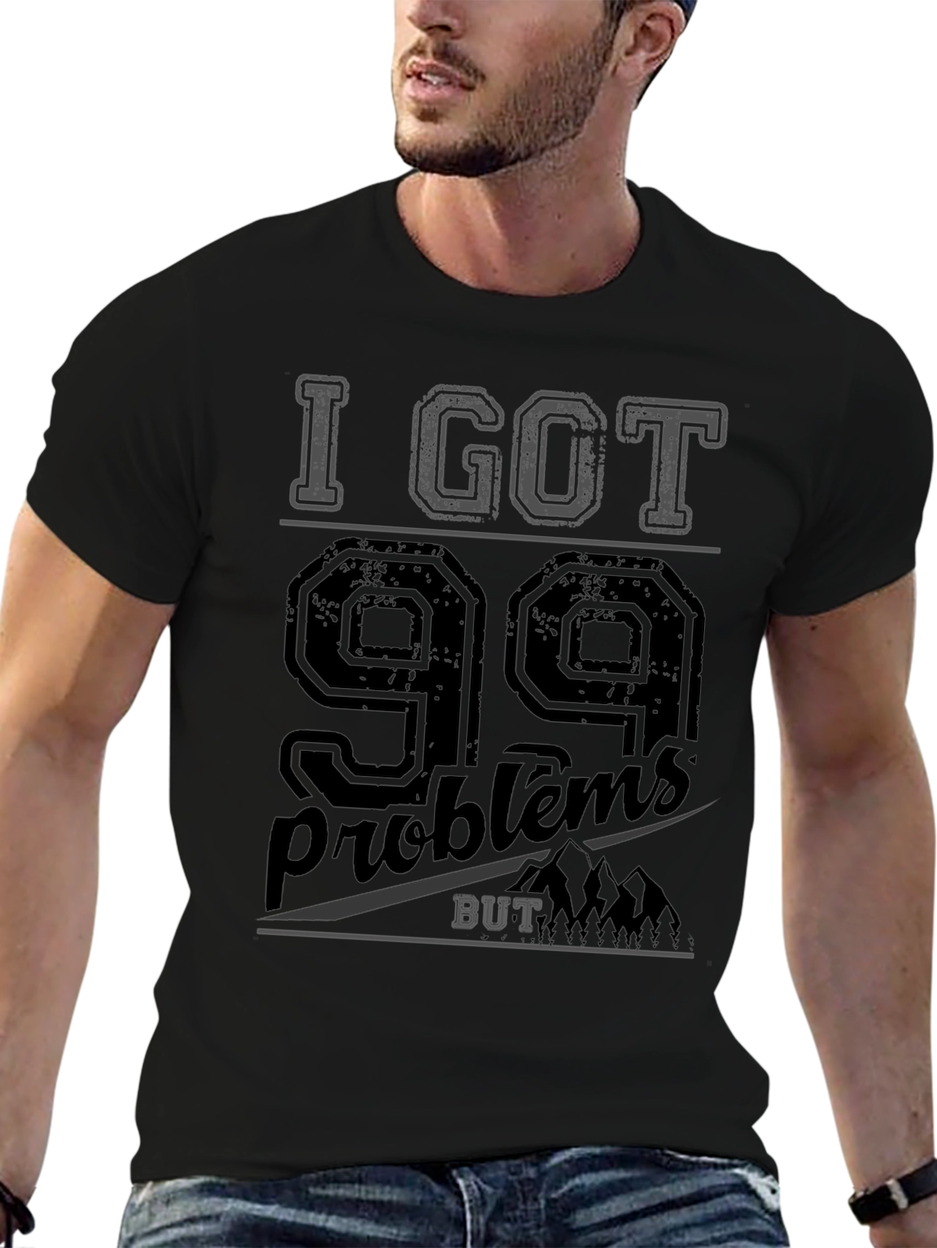 99 Problems T-Shirt - Mens Graphic Tee