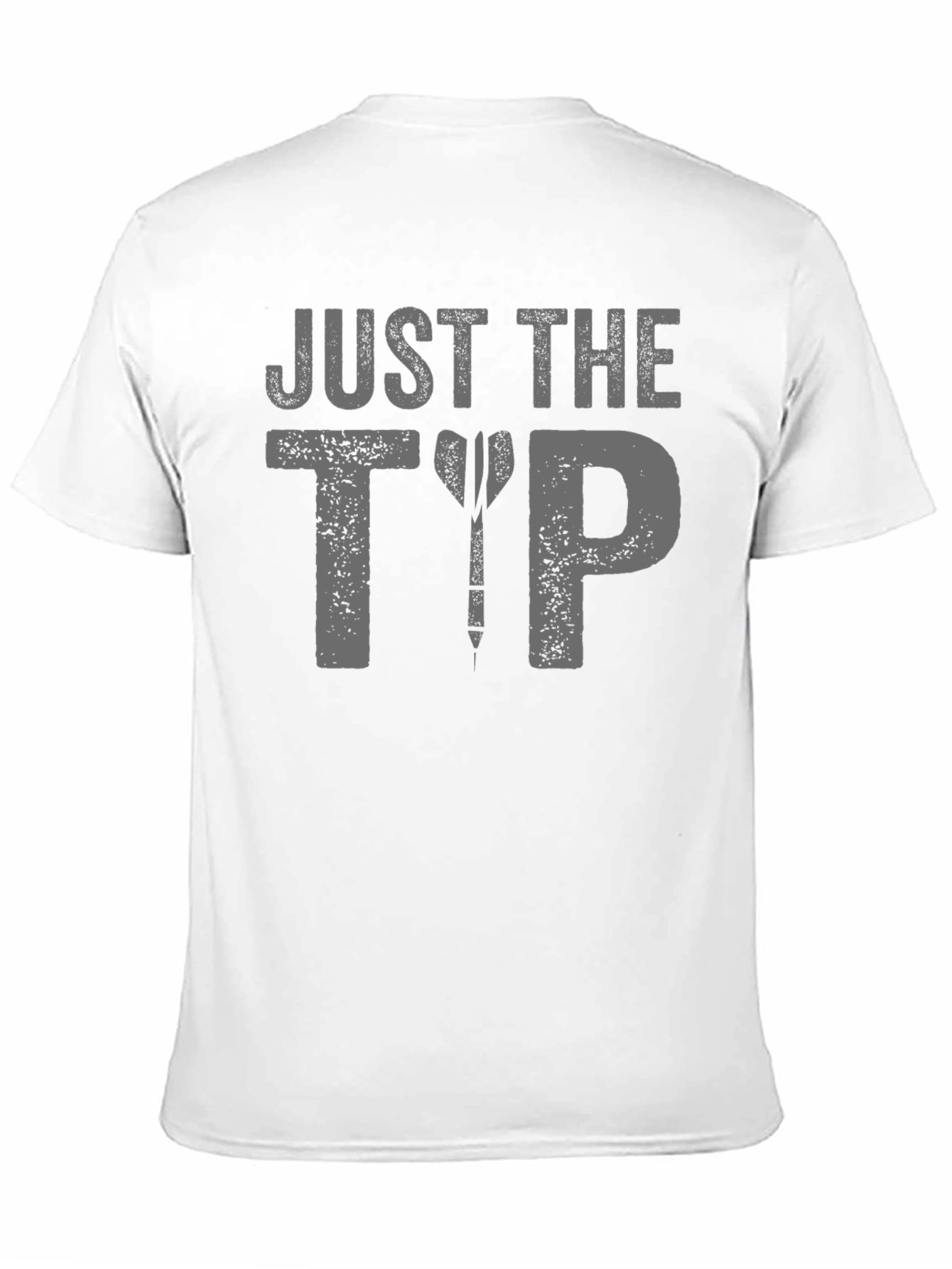 Just The Tip Dart T-Shirt