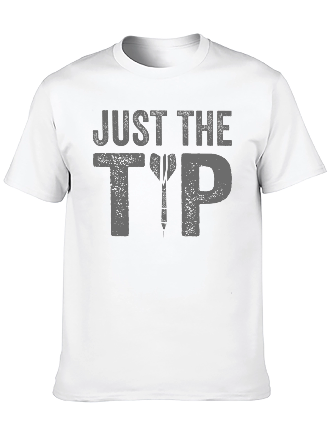 Just The Tip Dart T-Shirt