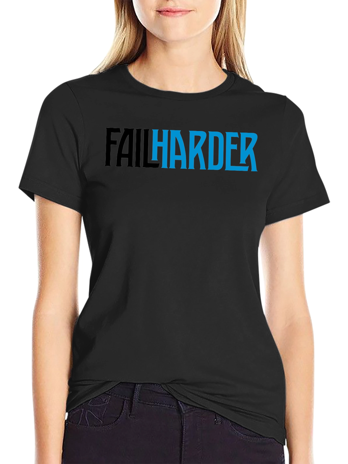 Fail Harder Graphic T-Shirt - Motivational Tee