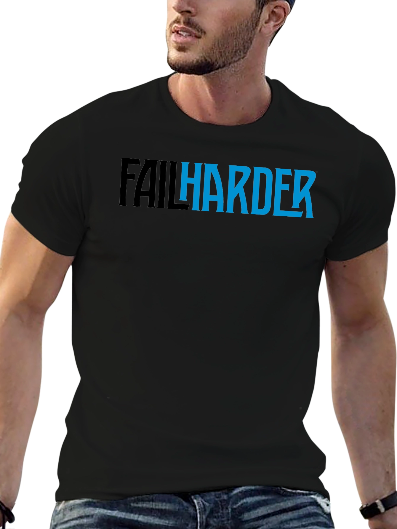 Fail Harder Graphic T-Shirt - Motivational Tee
