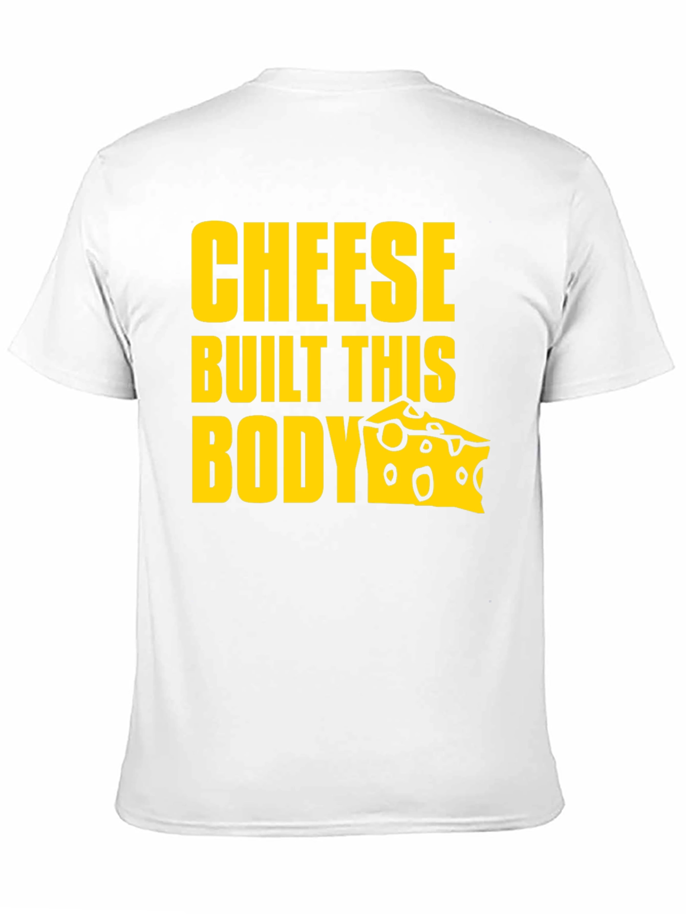 Cheese Built This Body Graphic T-Shirt