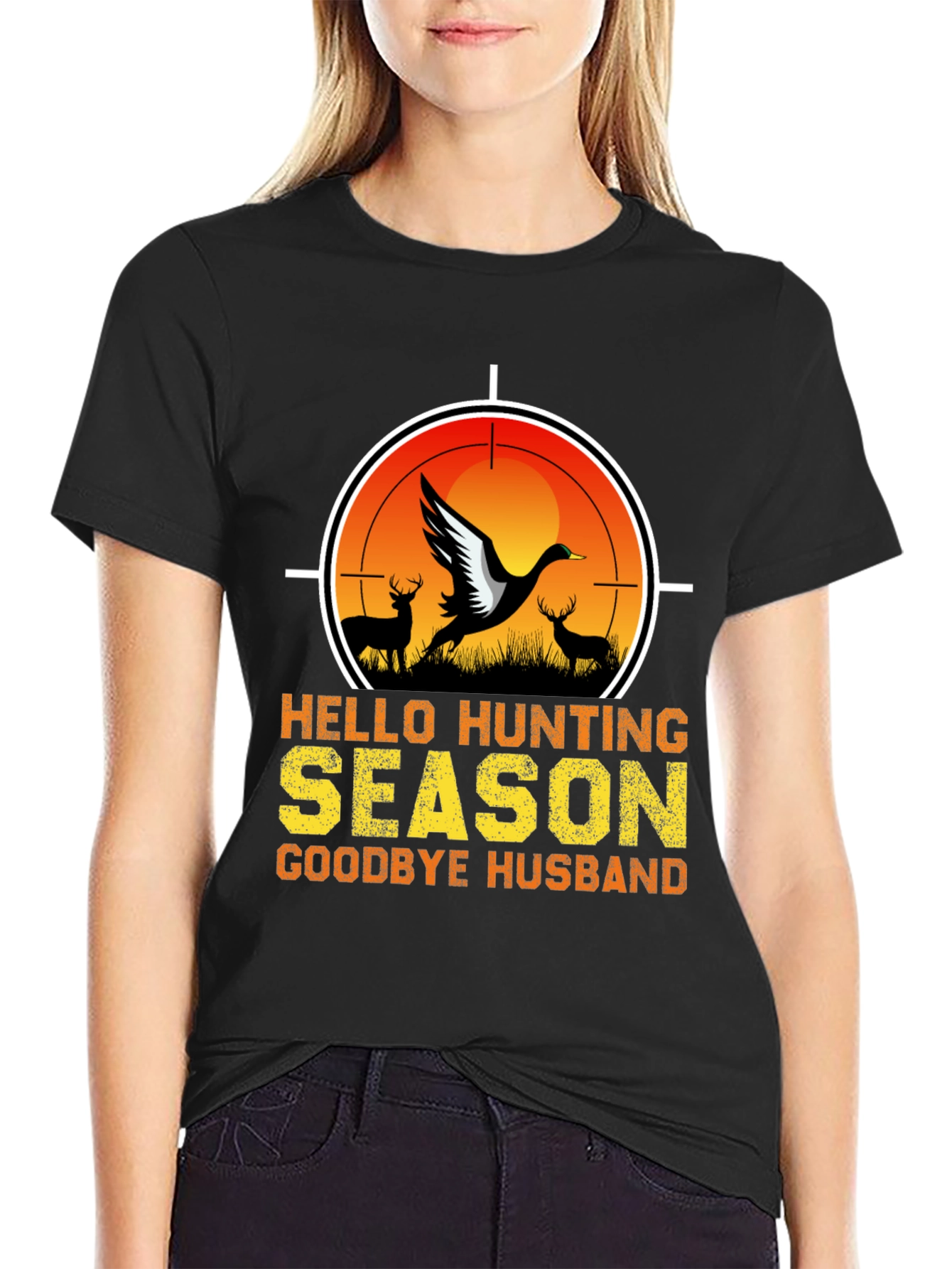 Hello Hunting Season T-Shirt - Goodbye Husband Tee