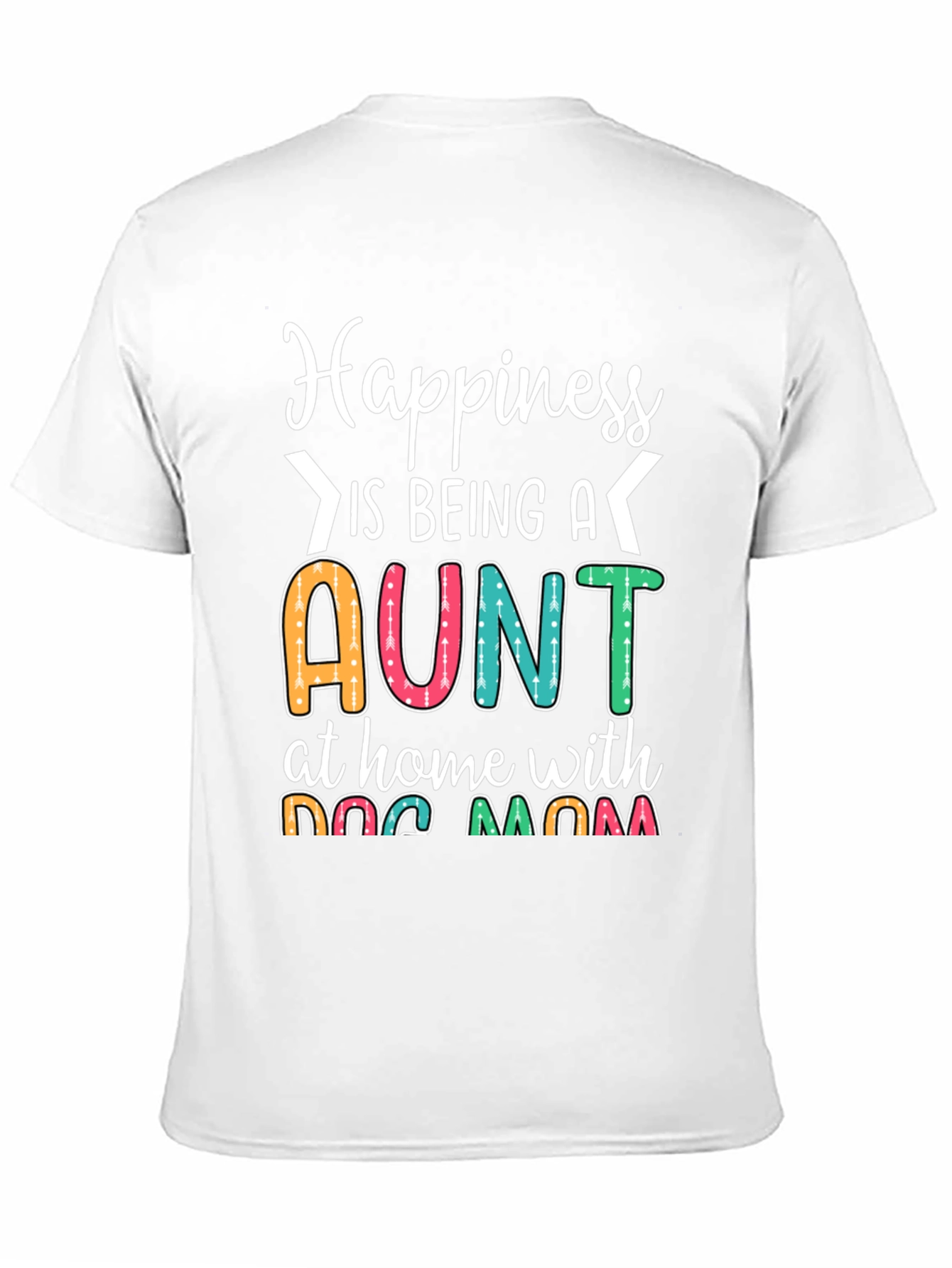 Aunt & Dog Mom Graphic Tee