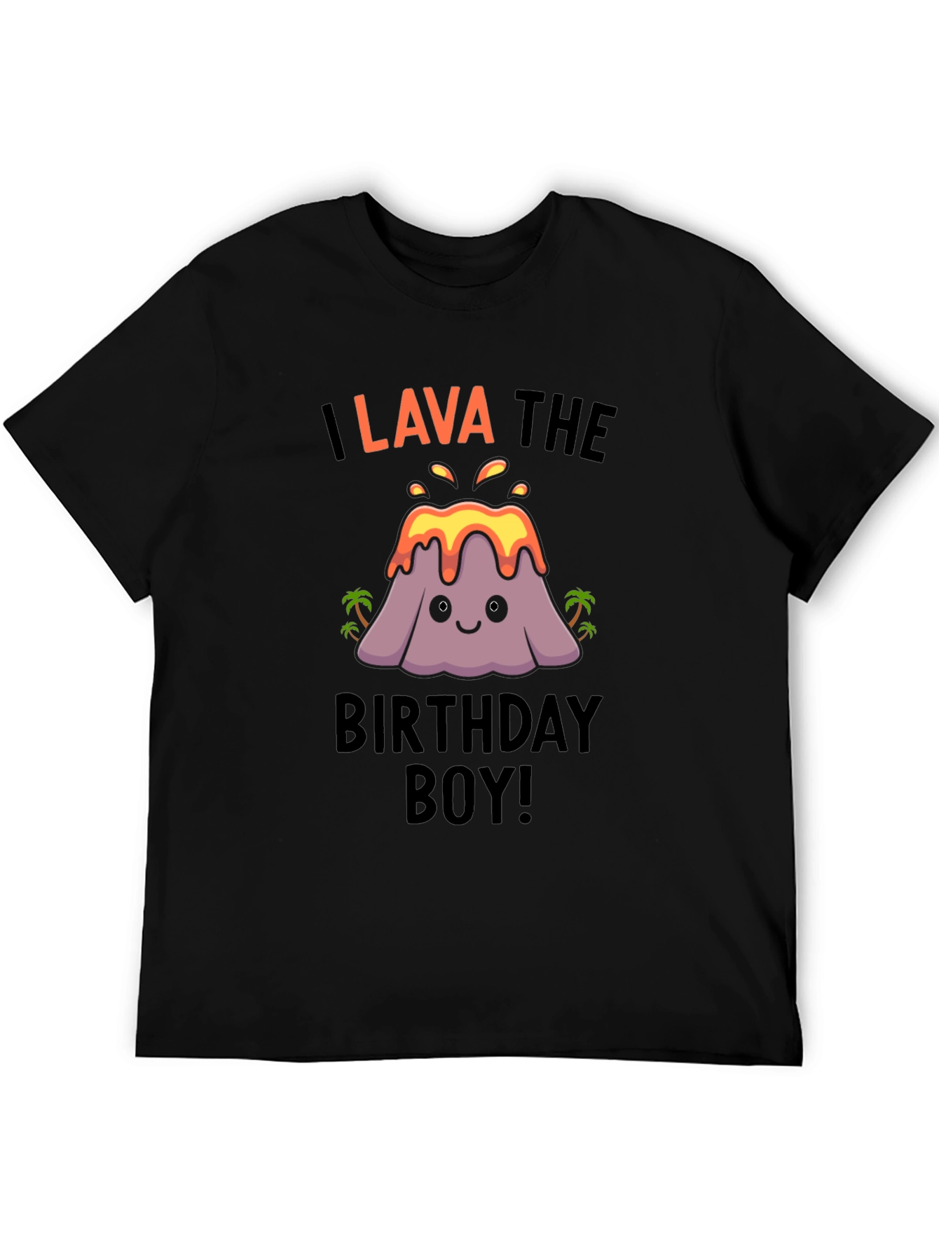 I Lava the Birthday Boy! Novelty Graphic Tee