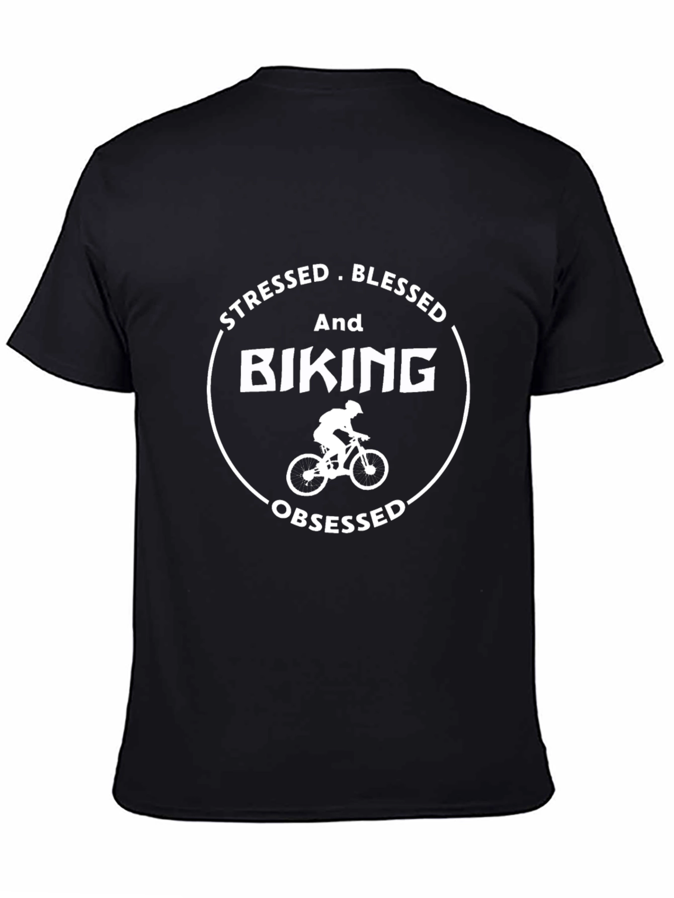 Stressed Blessed Biking Obsessed T-Shirt