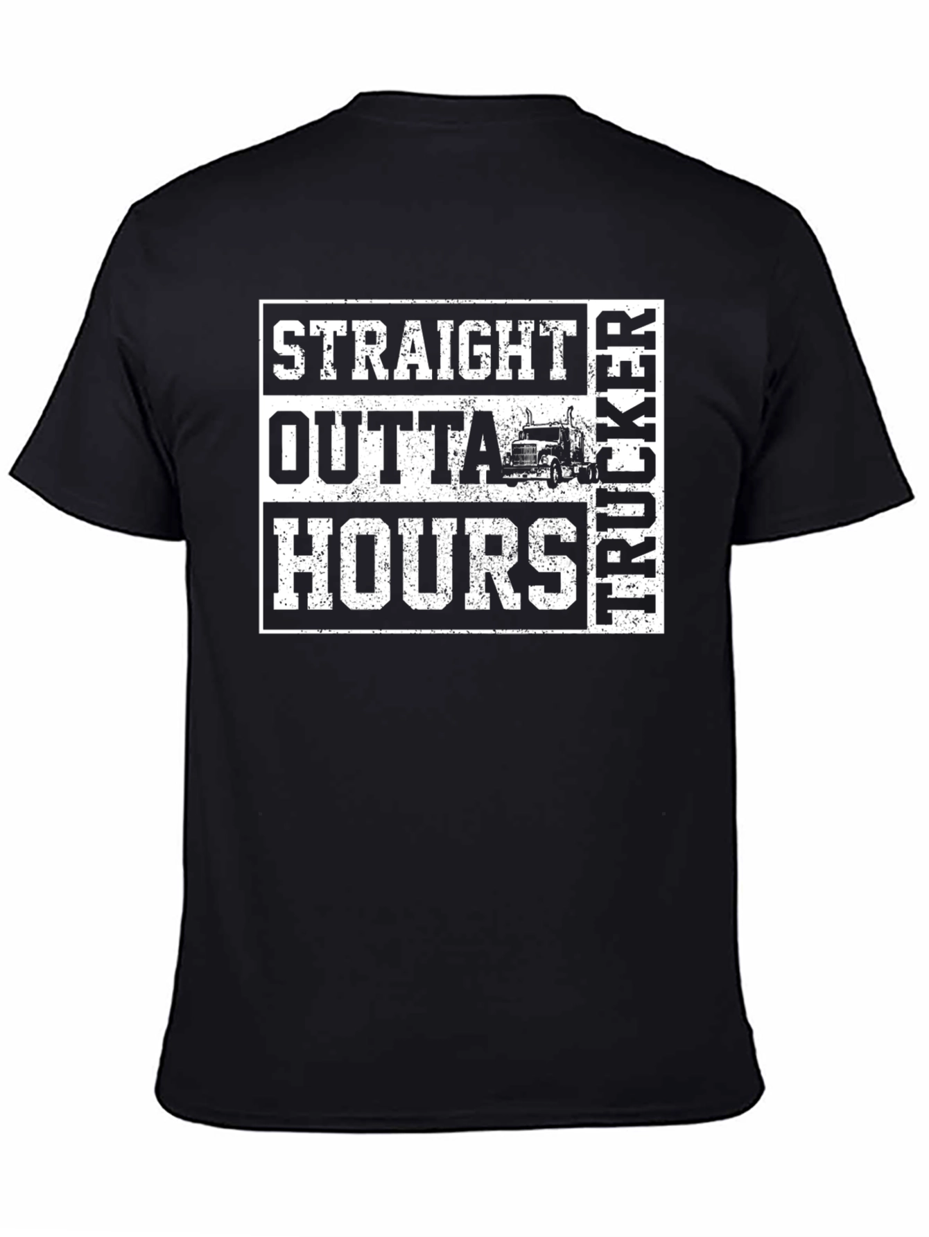 Straight Outta Hours Trucker T-Shirt