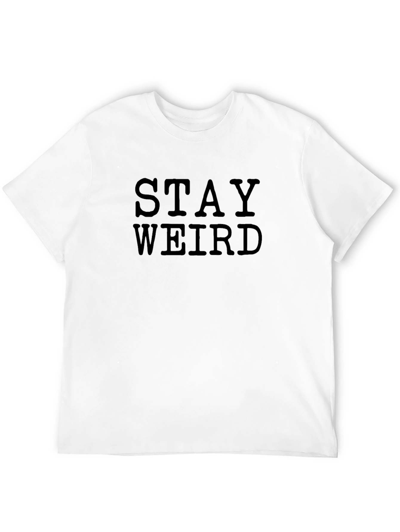 Stay Weird Graphic T-Shirt - Black