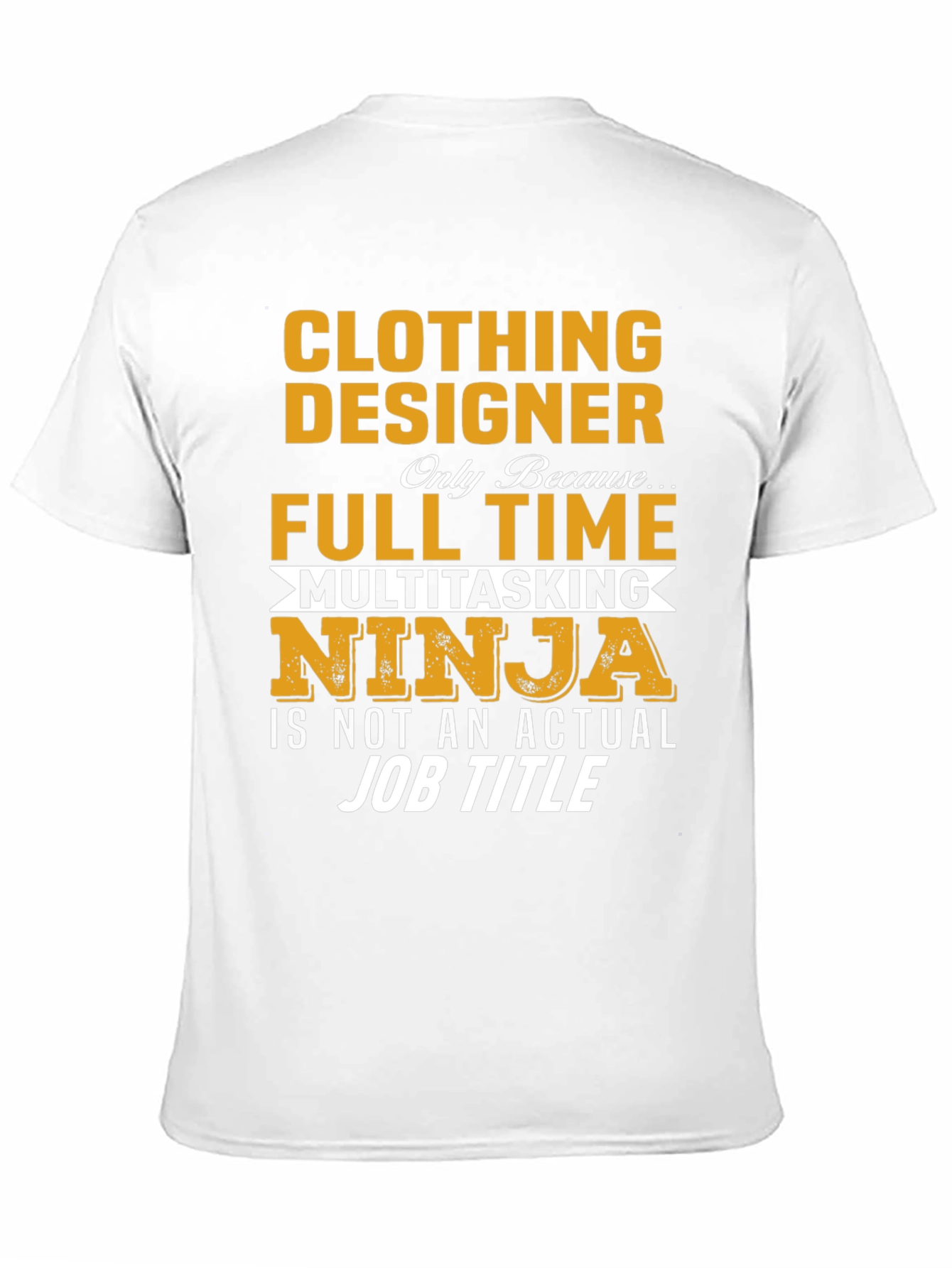 Clothing Designer Novelty T-Shirt