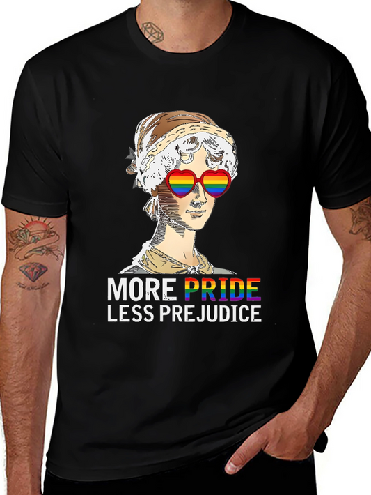 More Pride Less Prejudice T-Shirt