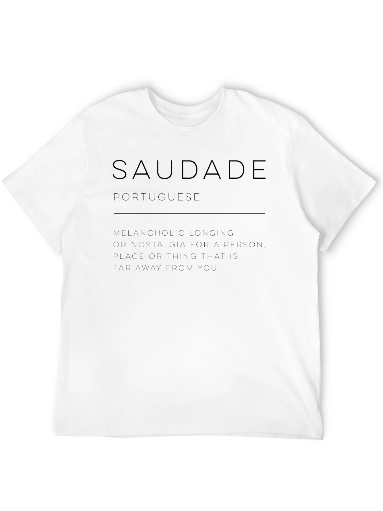Saudade Portuguese T-Shirt - Melancholic Longing Tee