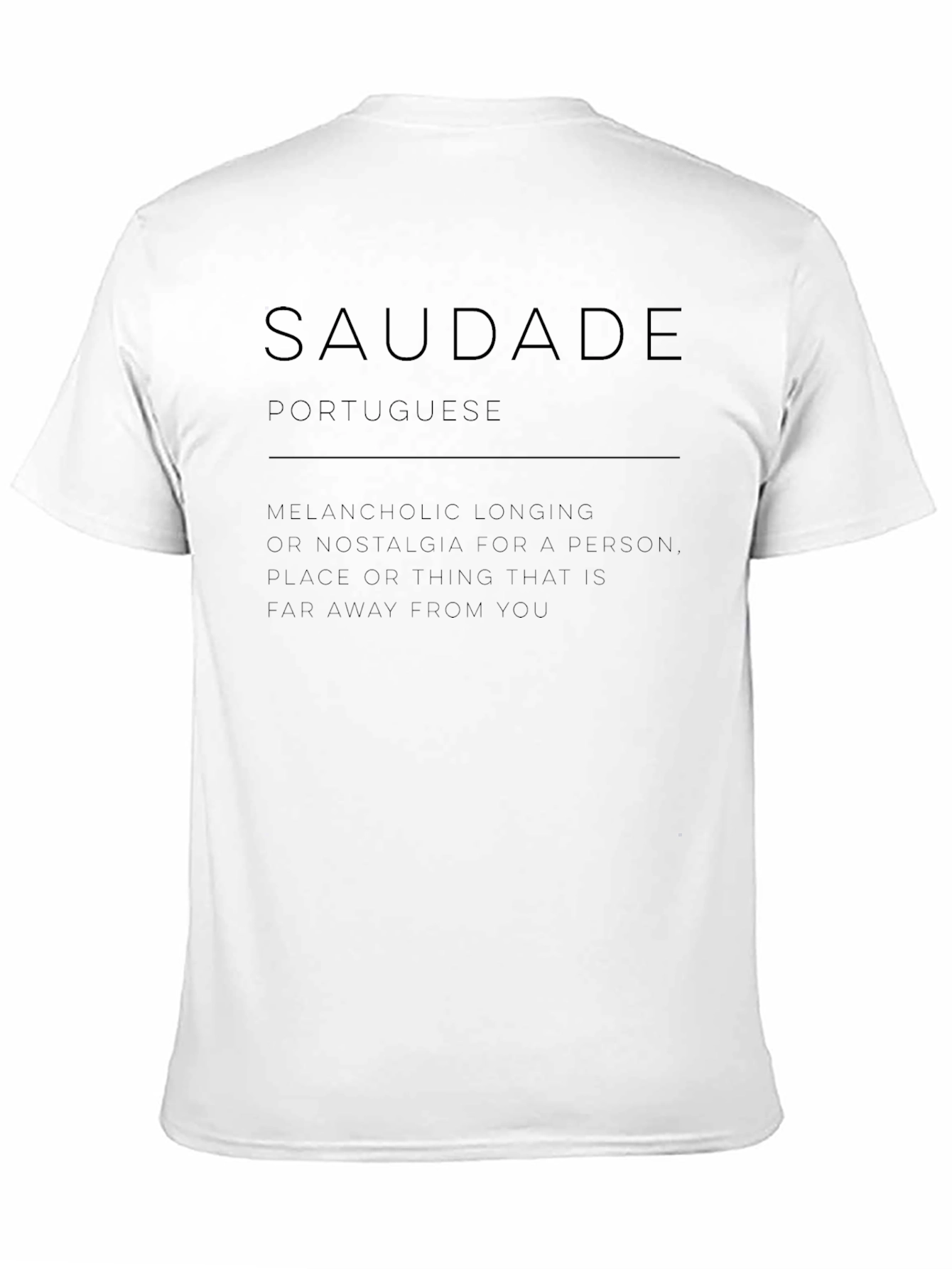 Saudade Portuguese T-Shirt - Melancholic Longing Tee
