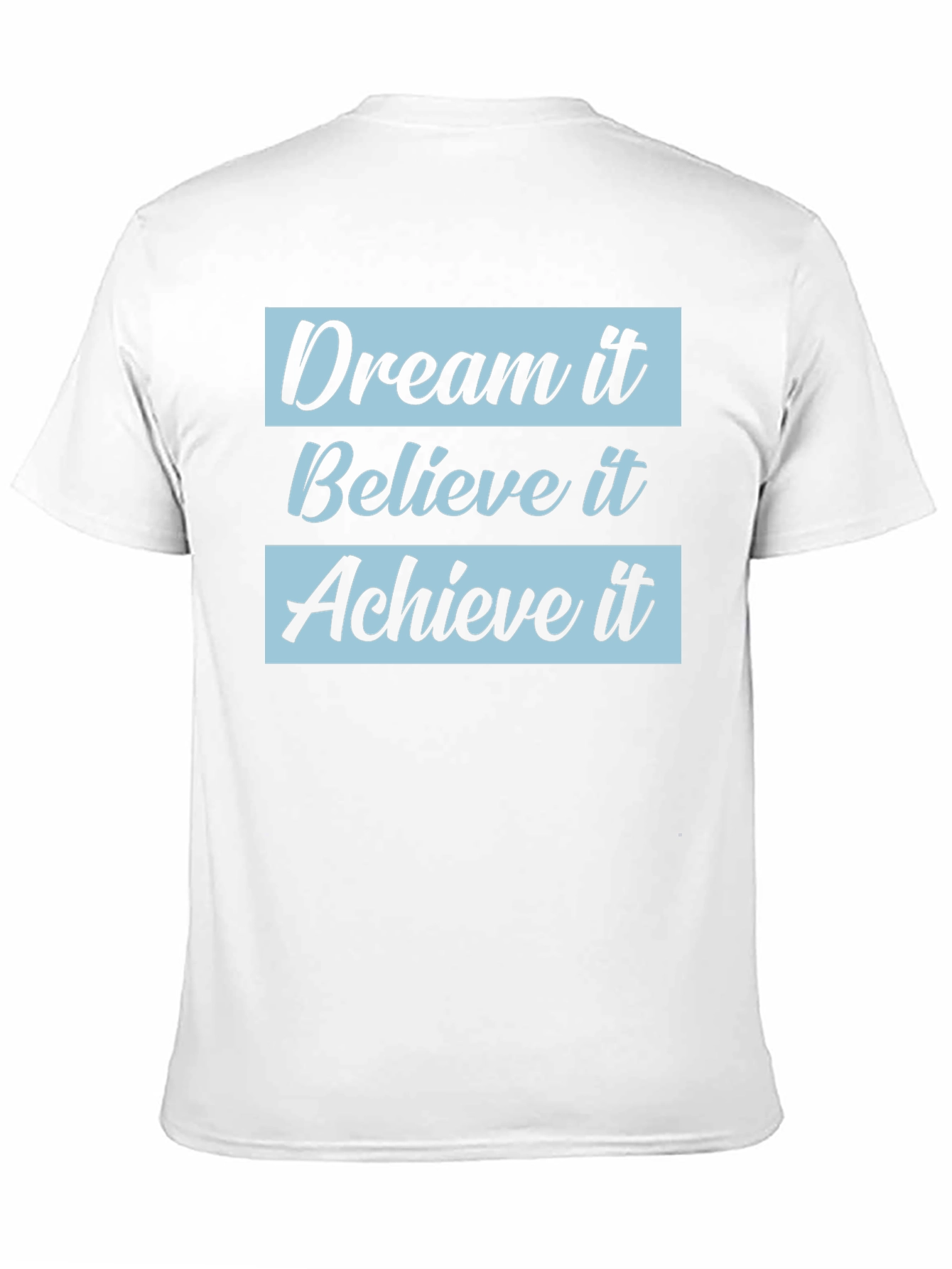 Dream Believe Achieve Graphic Tee