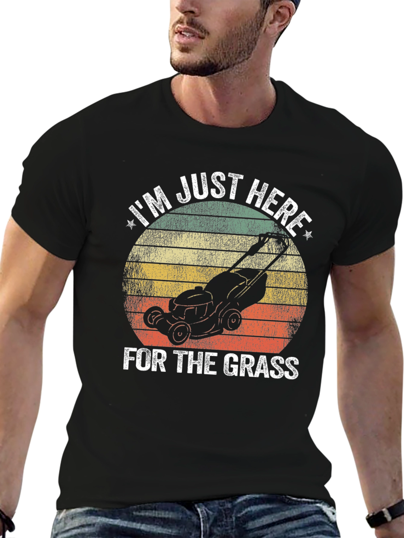 Im Just Here for the Grass T-Shirt