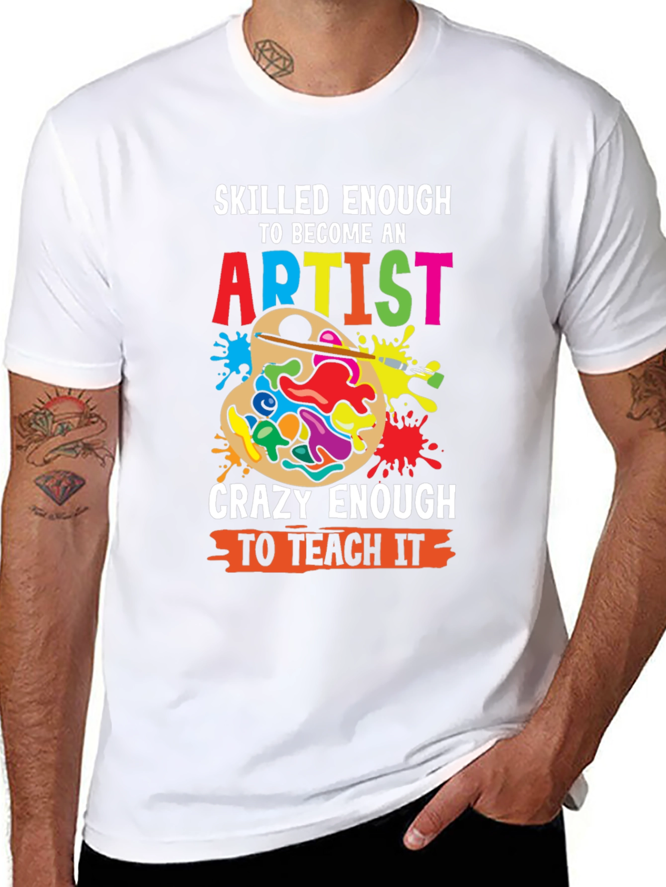 Skilled Enough Artist Teacher Graphic Tee