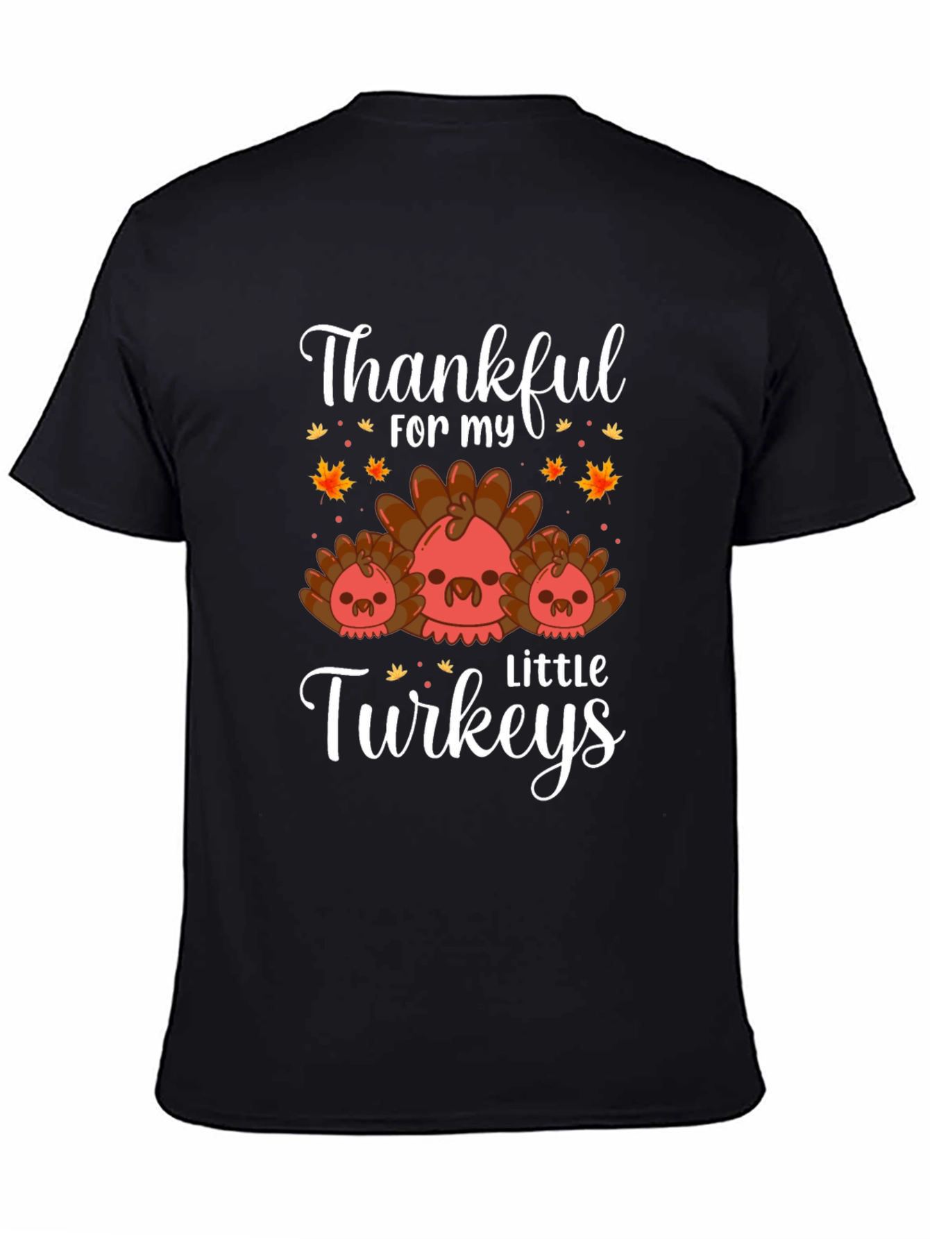 Thankful for my Little Turkeys T-Shirt