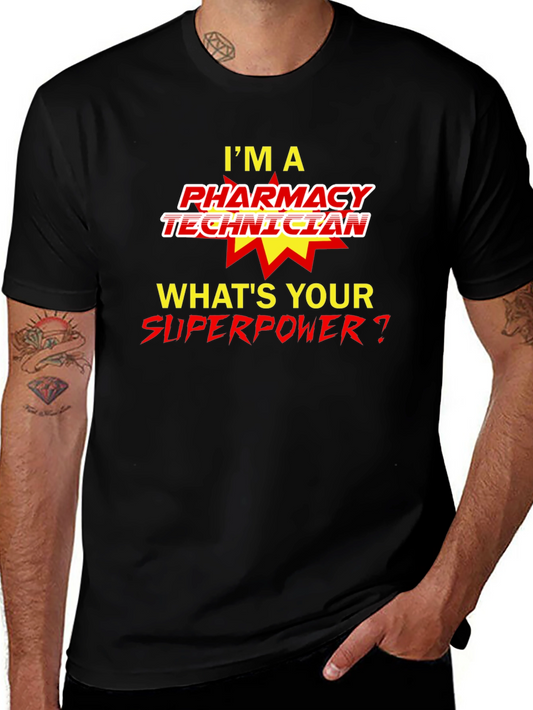 Pharmacy Technician Superpower T-Shirt