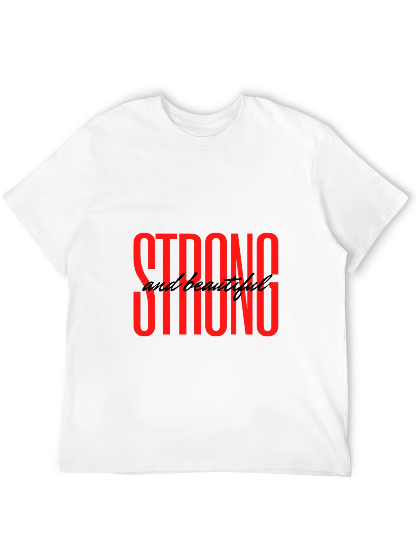 Strong and Beautiful Graphic Tee