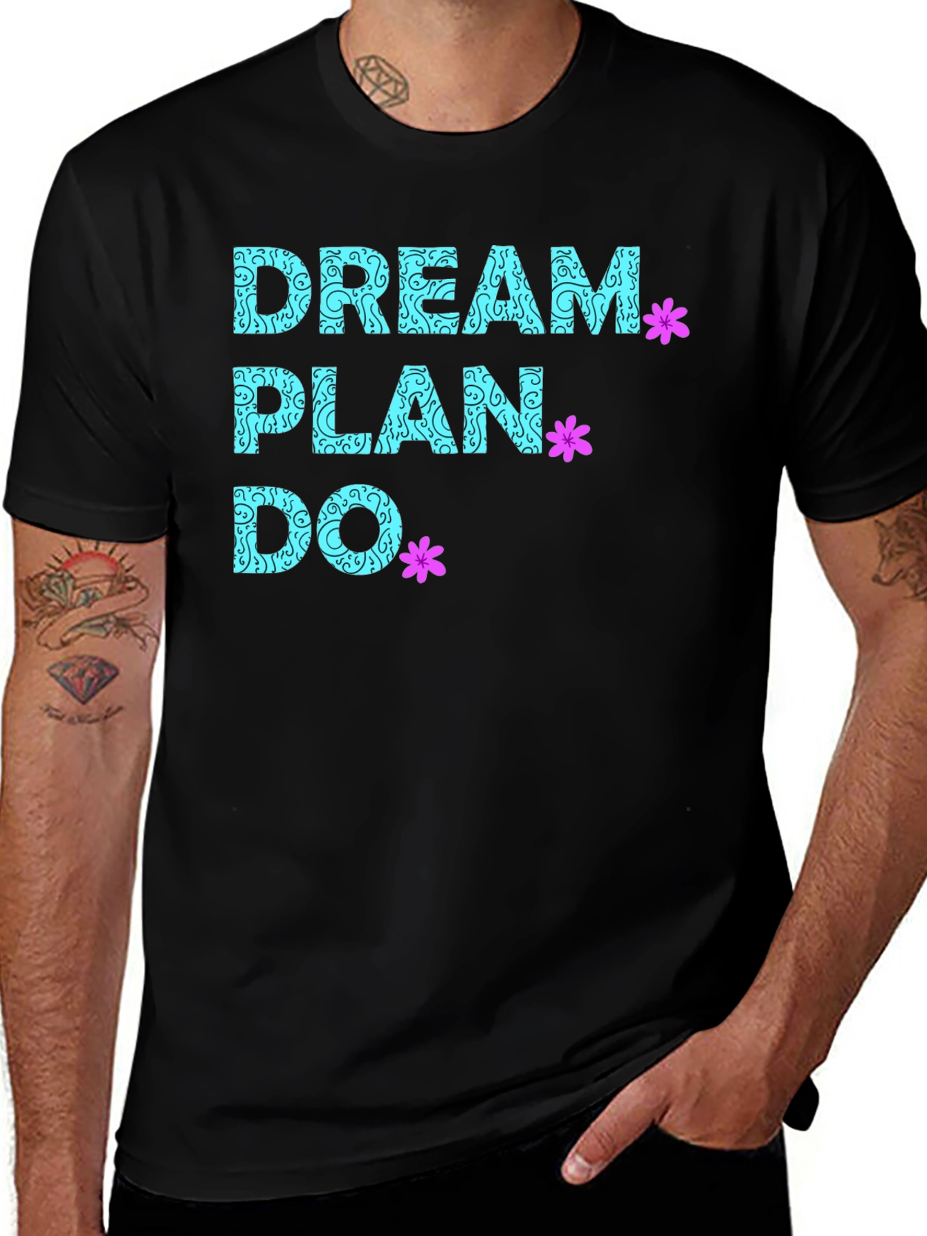 Dream Plan Do T-Shirt - Inspirational Graphic Tee