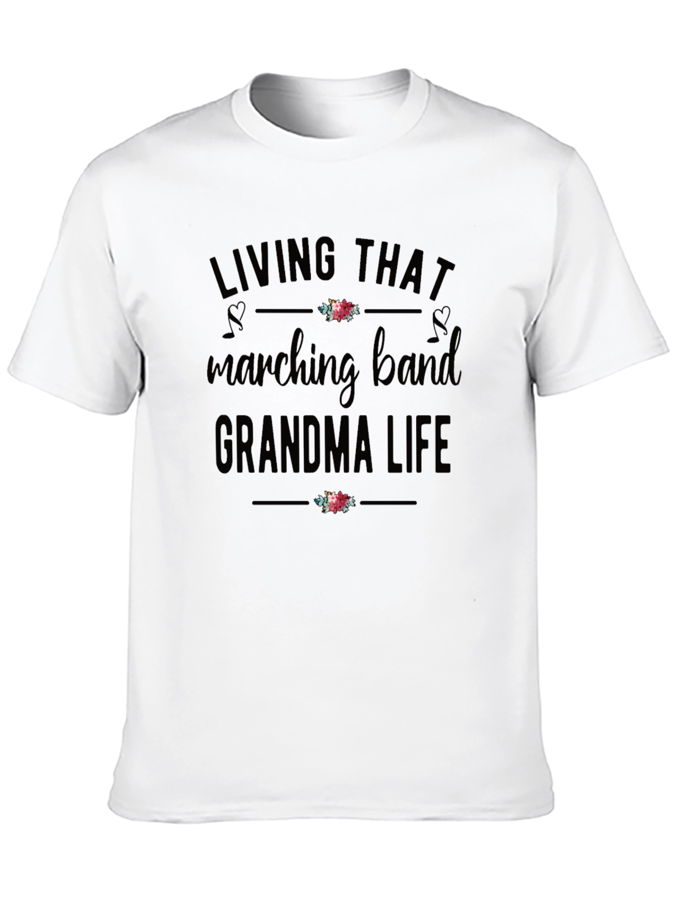 Marching Band Grandma Life T-Shirt