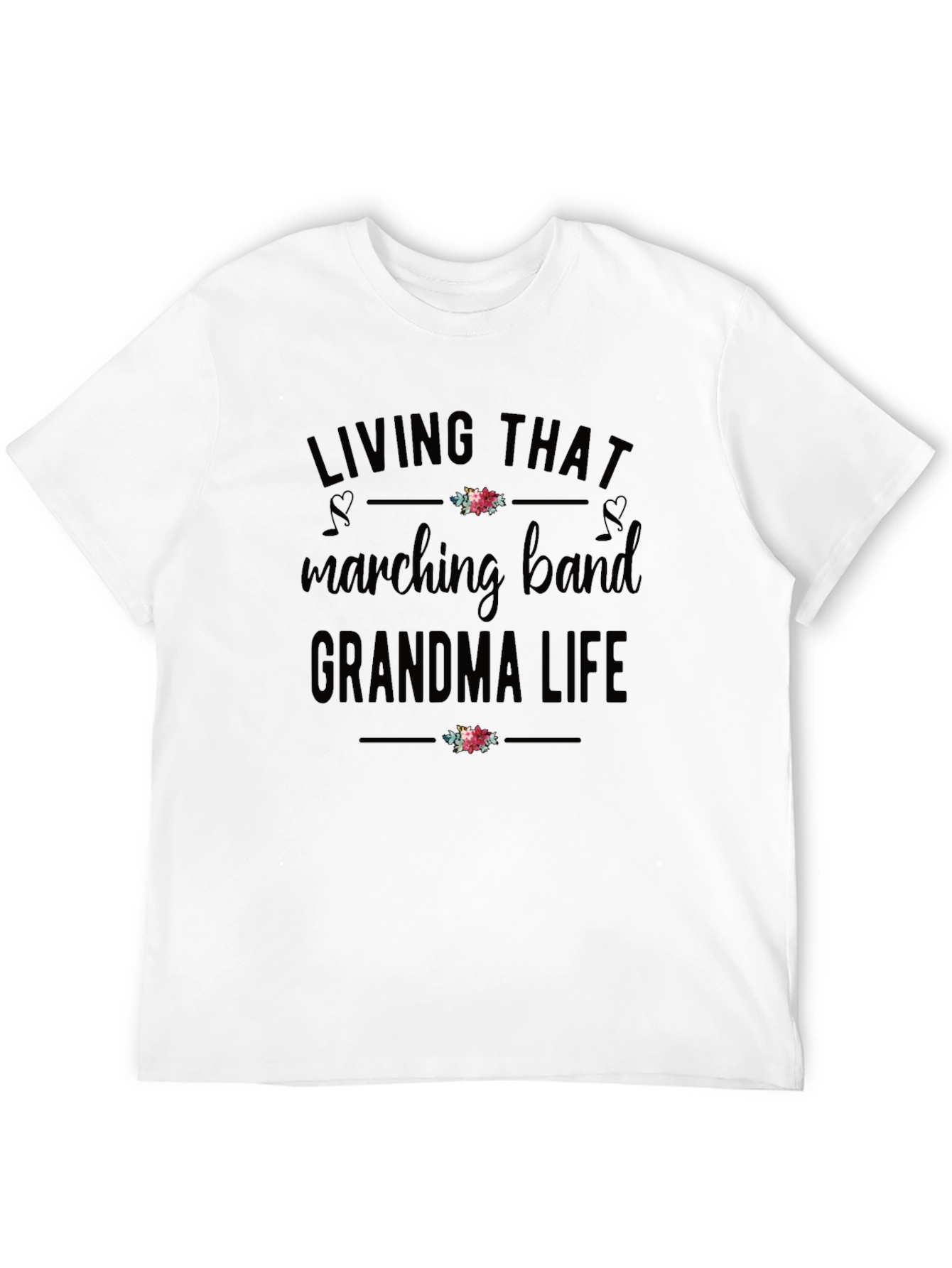Marching Band Grandma Life T-Shirt