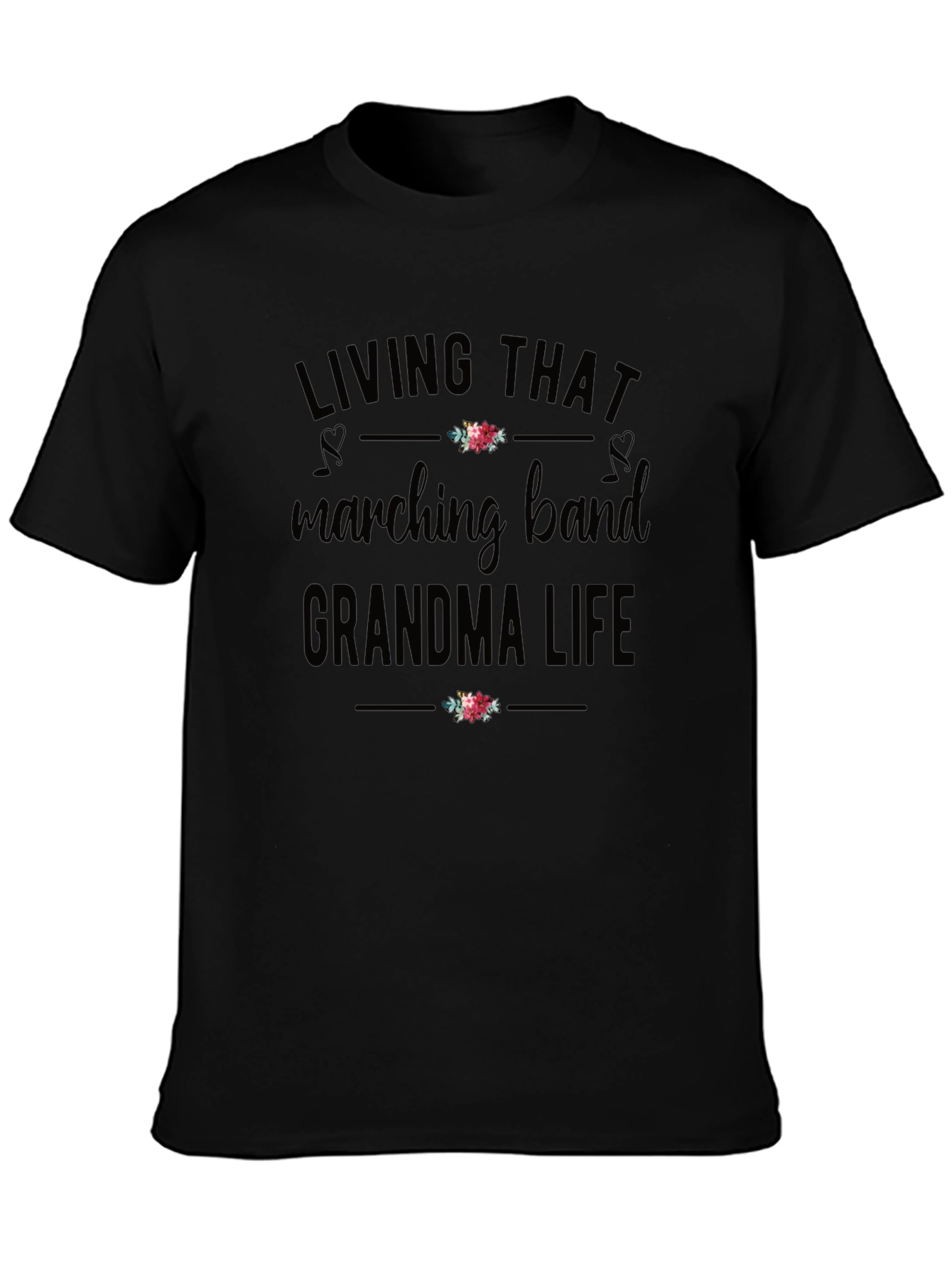 Marching Band Grandma Life T-Shirt